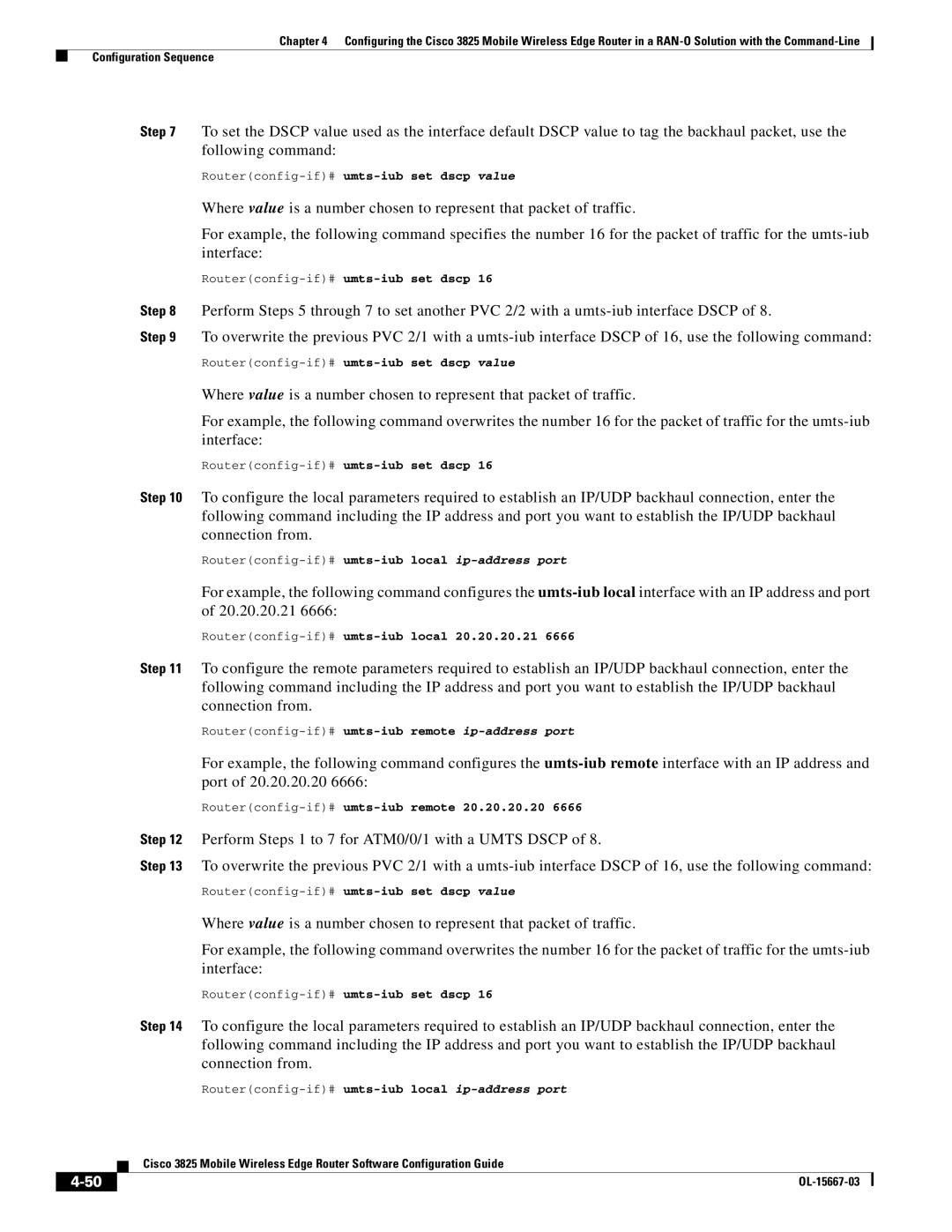 Cisco Systems 3825 manual Routerconfig-if# umts-iub set dscp value, Routerconfig-if#umts-iub set dscp 