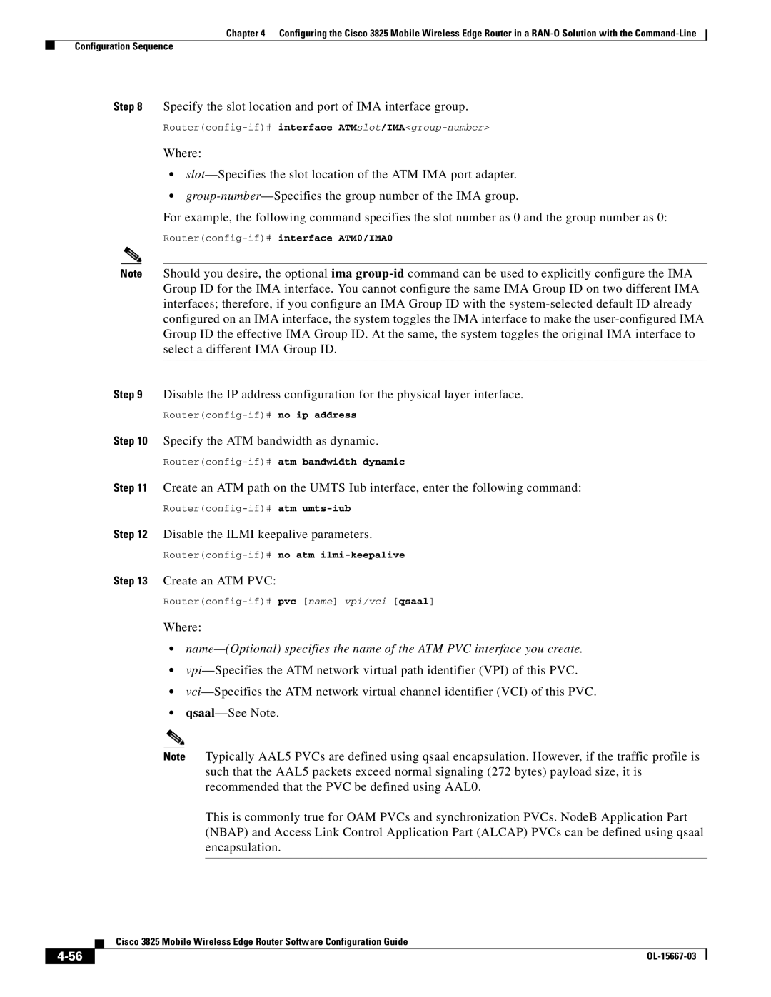 Cisco Systems 3825 manual Specify the ATM bandwidth as dynamic, Routerconfig-if#atm bandwidth dynamic 