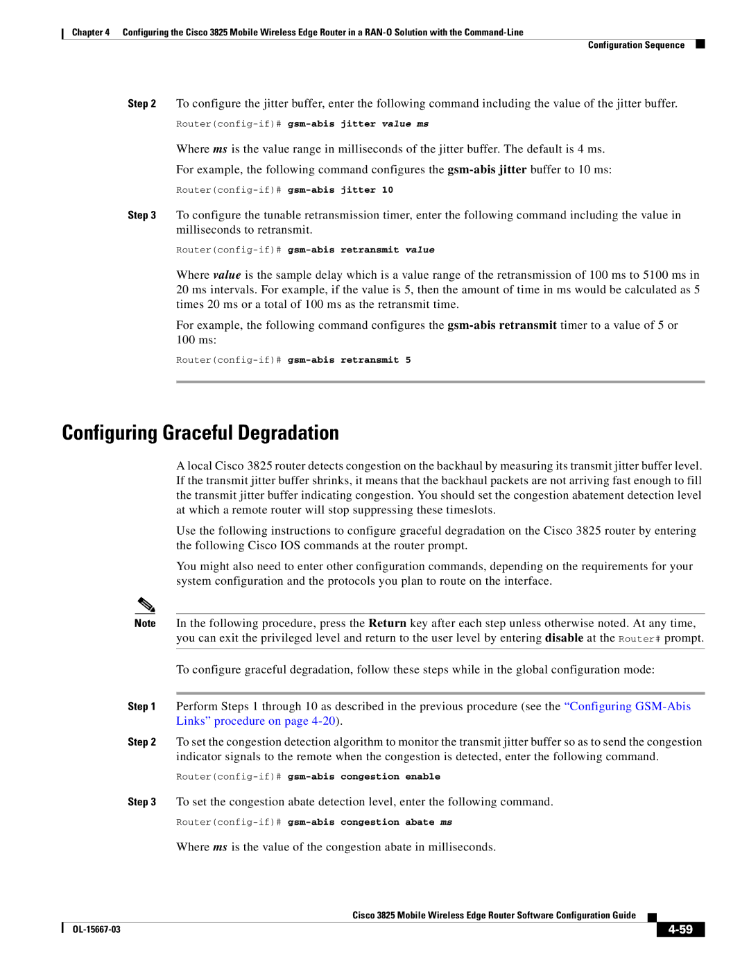 Cisco Systems 3825 manual Configuring Graceful Degradation, Routerconfig-if#gsm-abis retransmit value 