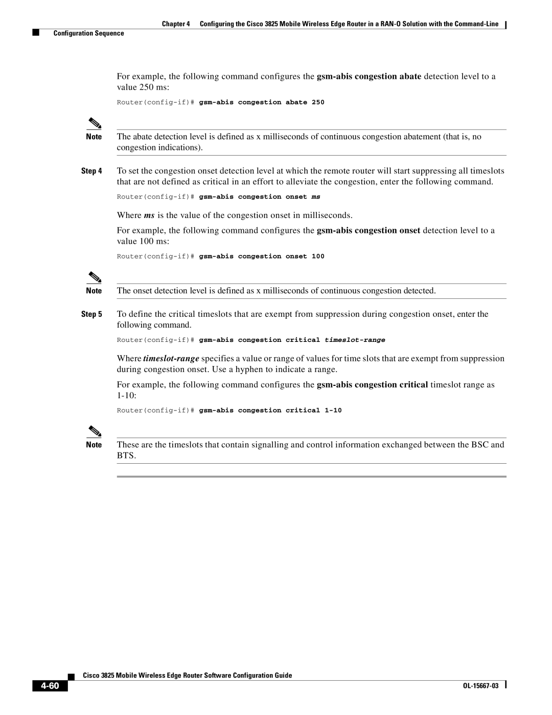 Cisco Systems 3825 manual Routerconfig-if#gsm-abis congestion abate, Routerconfig-if#gsm-abis congestion onset ms 