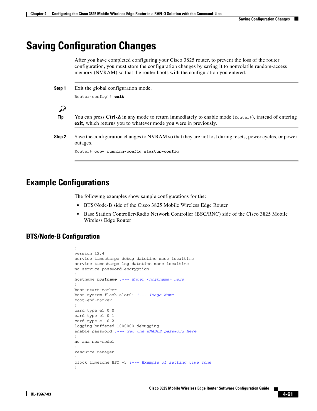 Cisco Systems 3825 manual Example Configurations, BTS/Node-B Configuration 