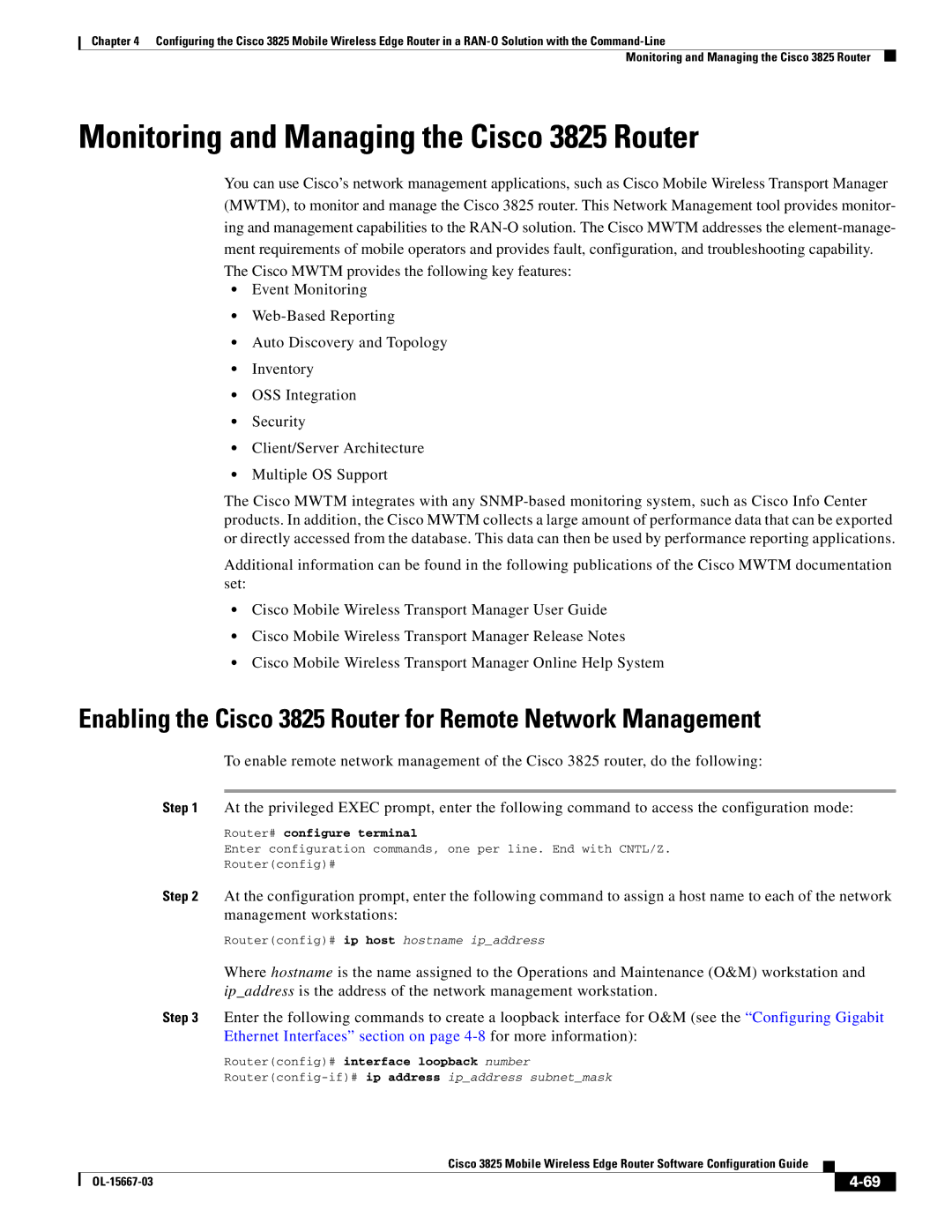 Cisco Systems manual Monitoring and Managing the Cisco 3825 Router, Routerconfig# interface loopback number 