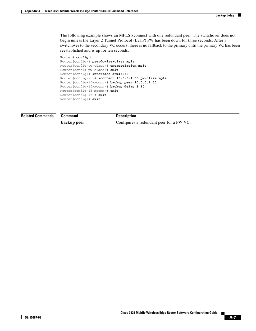 Cisco Systems 3825 manual Related Commands Description, Backup peer Configures a redundant peer for a PW VC 