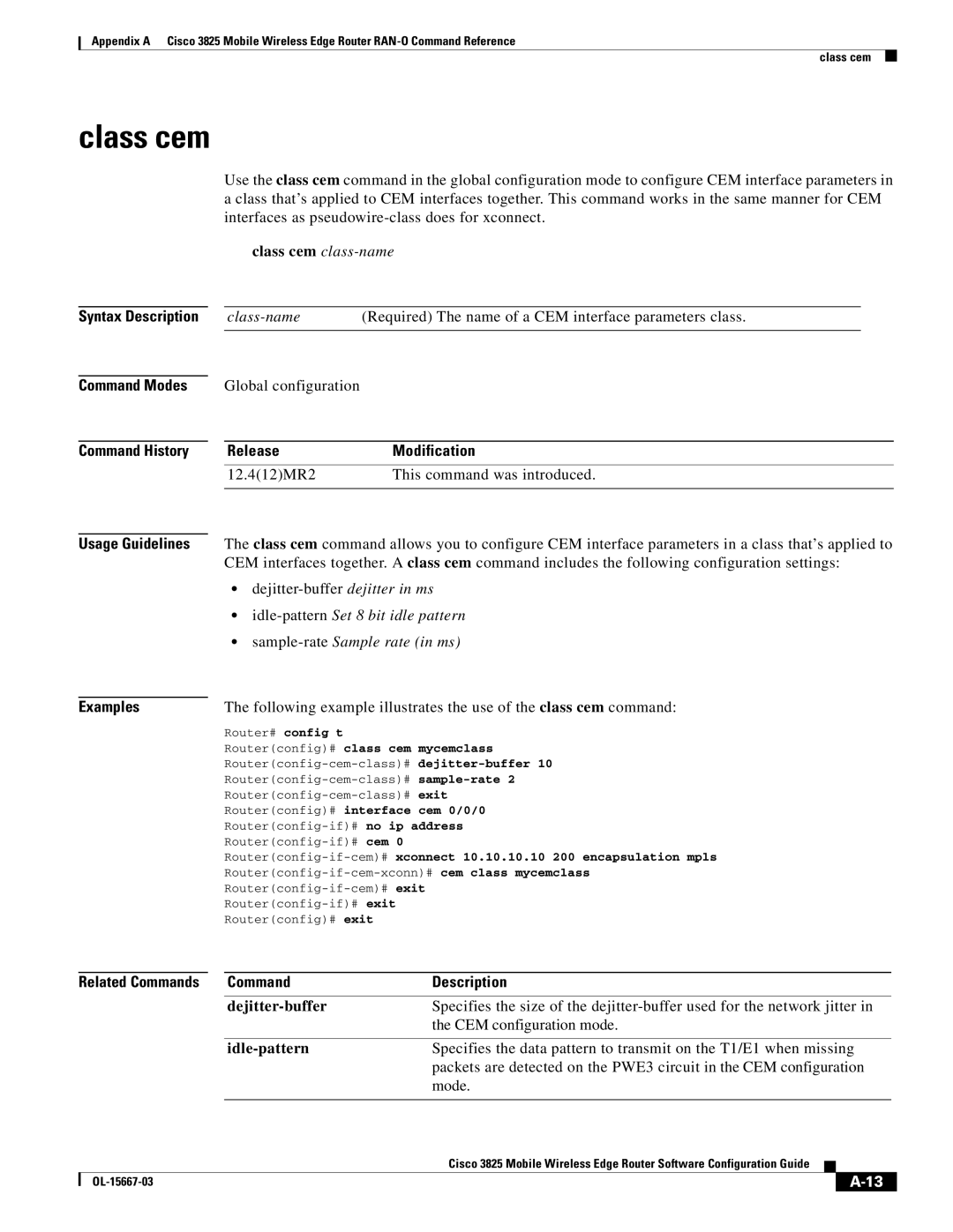 Cisco Systems 3825 manual Class cem class-name, Dejitter-buffer, Idle-pattern 