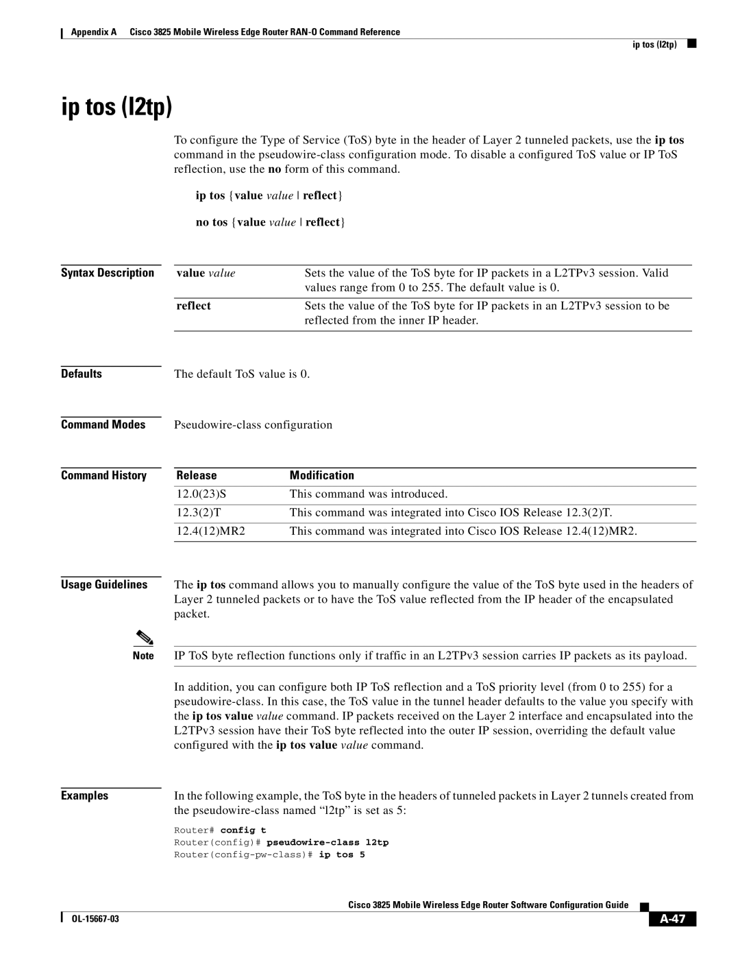 Cisco Systems 3825 manual Ip tos l2tp, Ip tos value value reflect No tos value value reflect 