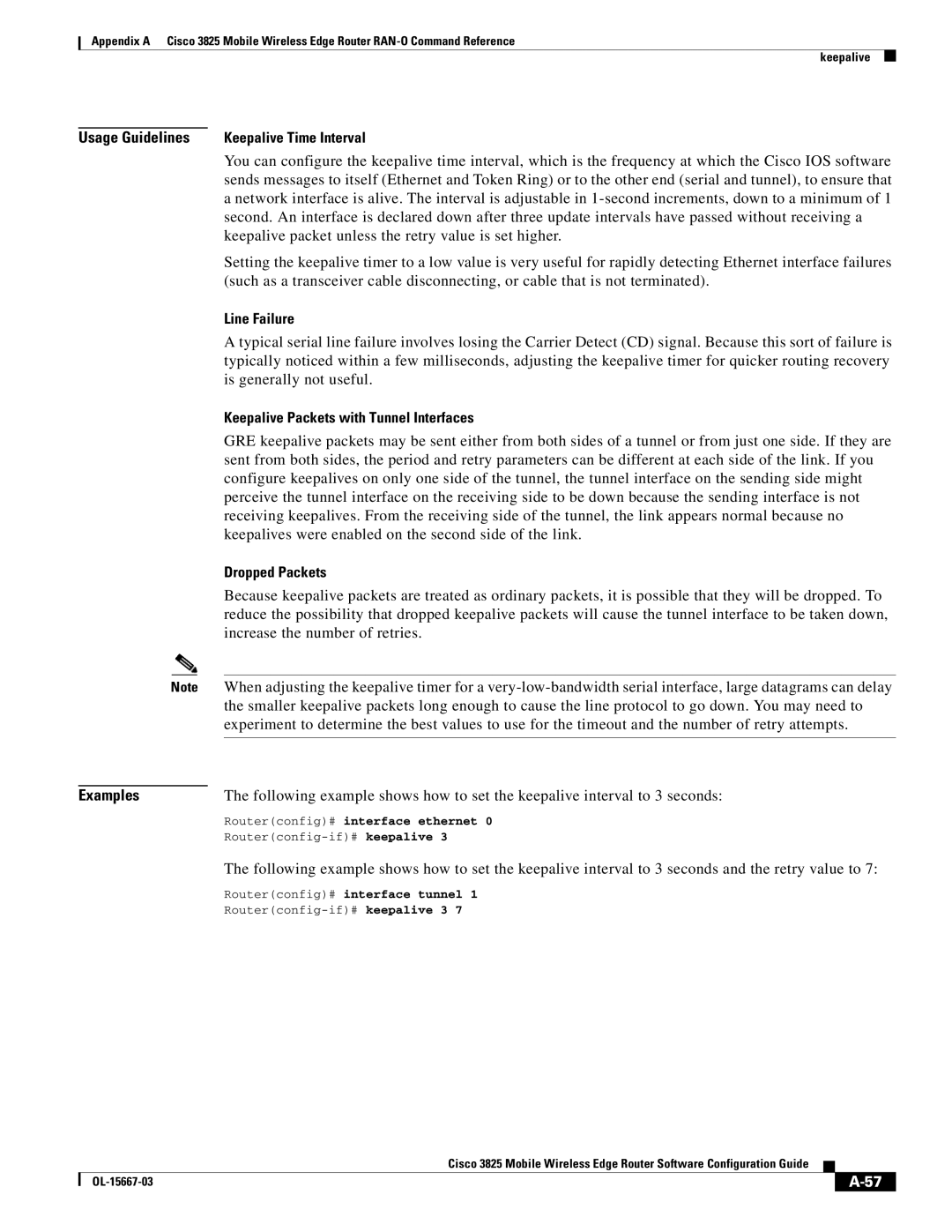 Cisco Systems 3825 manual Usage Guidelines Keepalive Time Interval, Line Failure, Keepalive Packets with Tunnel Interfaces 