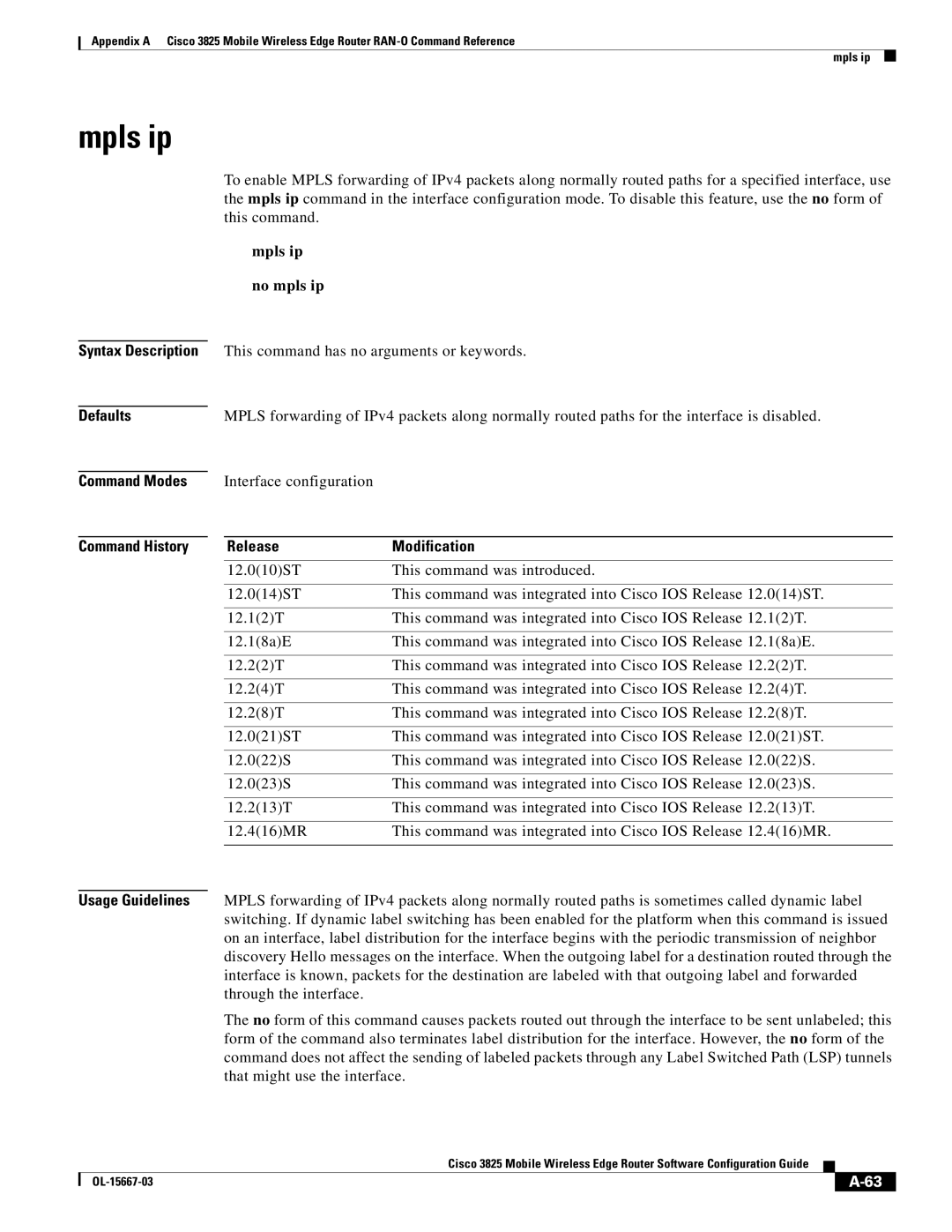 Cisco Systems 3825 manual Mpls ip No mpls ip 