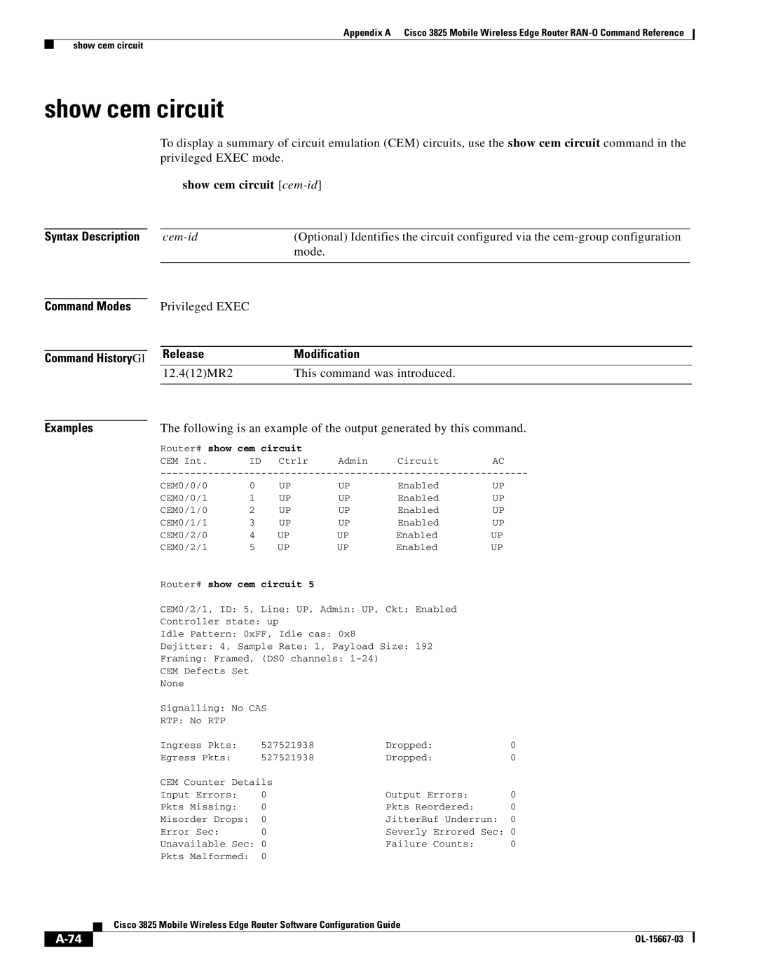 Cisco Systems 3825 manual Show cem circuit cem-id, Privileged Exec, Router# show cem circuit 