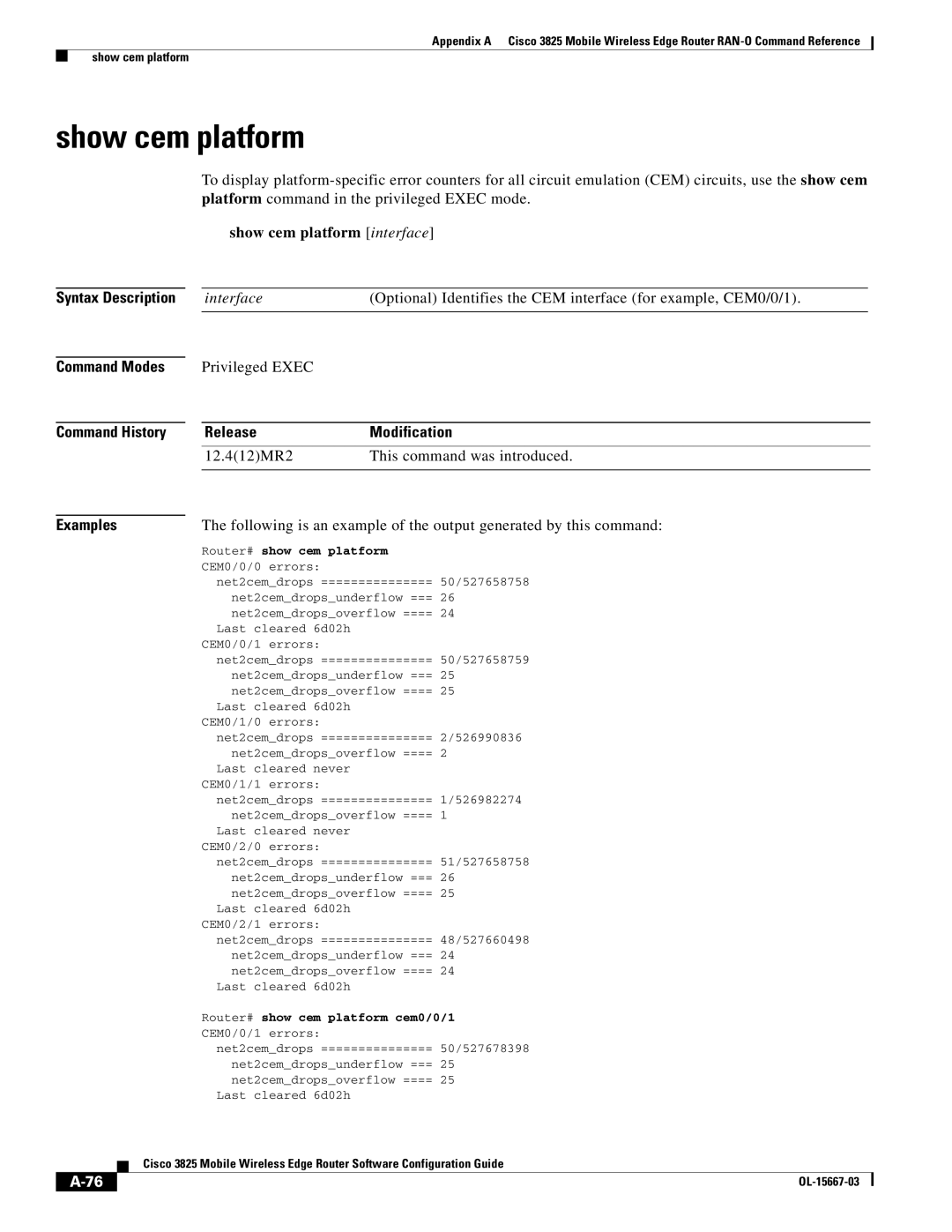 Cisco Systems 3825 manual Show cem platform interface, Platform, Router# show cem platform cem0/0/1 