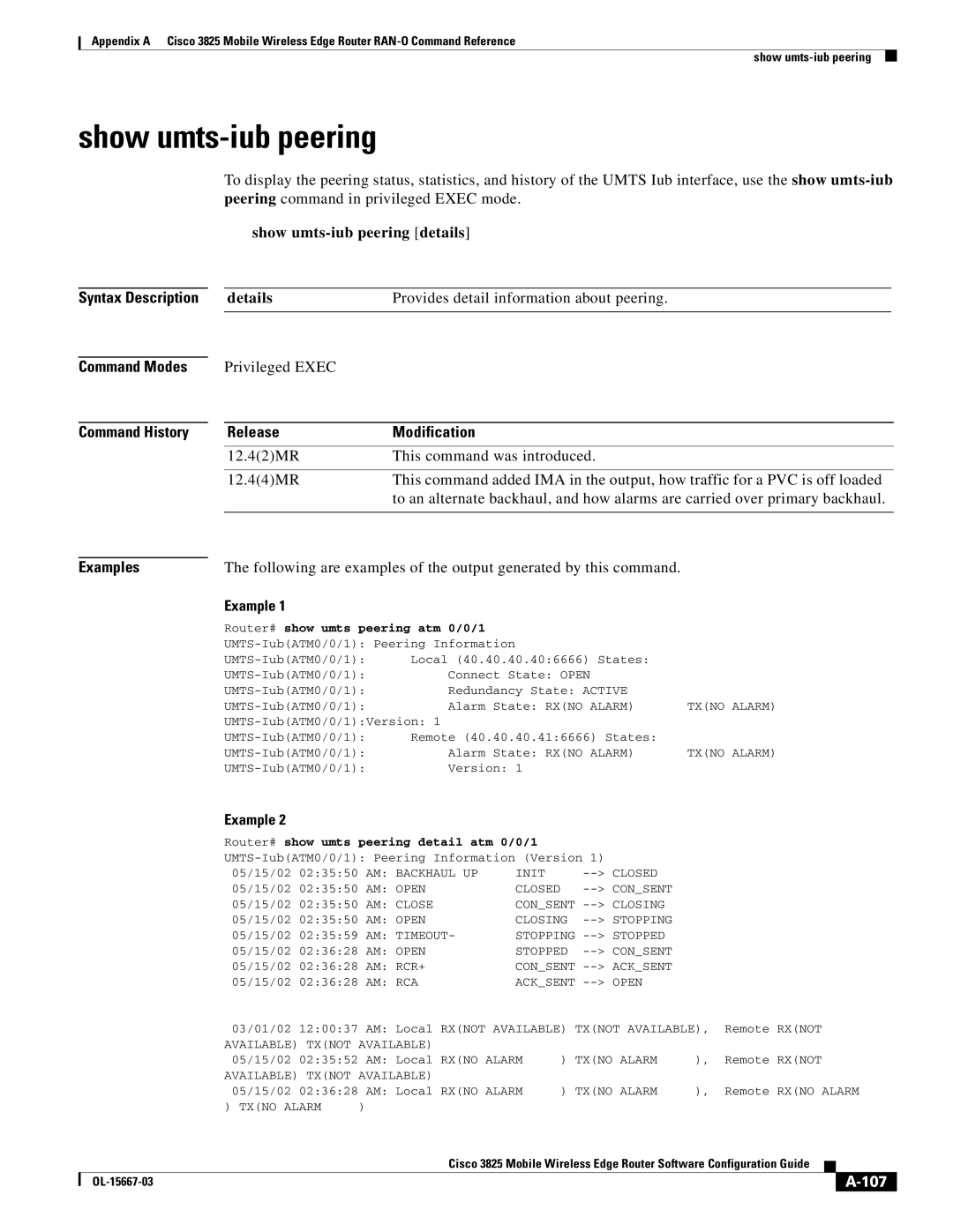 Cisco Systems 3825 manual Show umts-iub peering details, 107, Router# show umts peering atm 0/0/1 