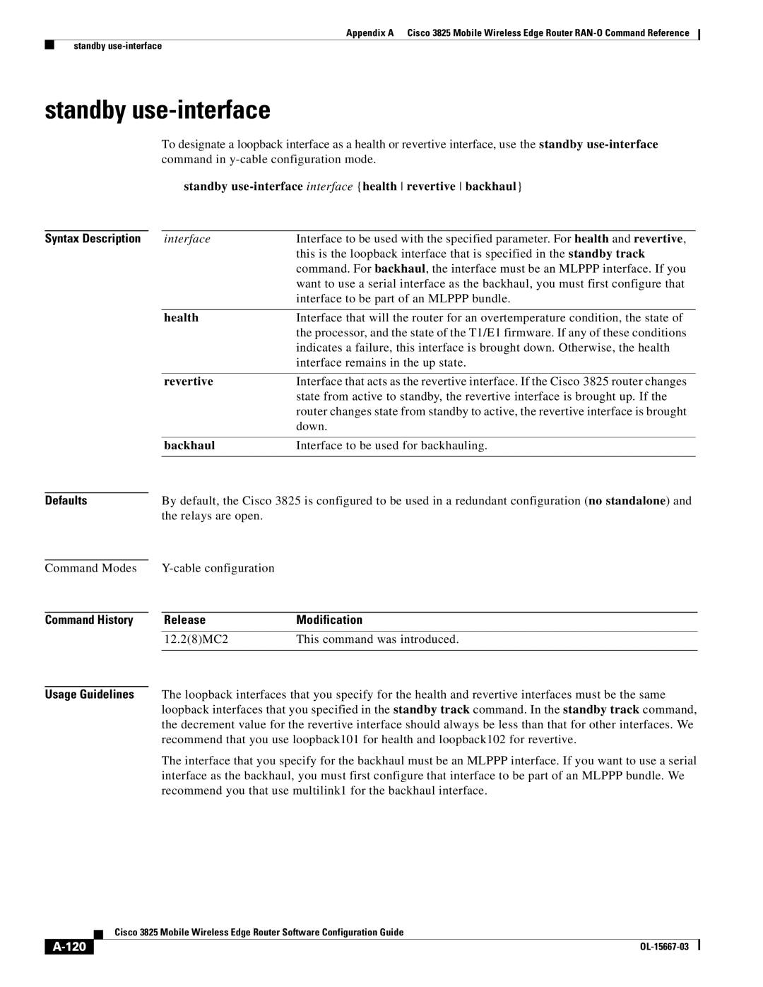 Cisco Systems 3825 manual Standby use-interface interface health revertive backhaul, 120 