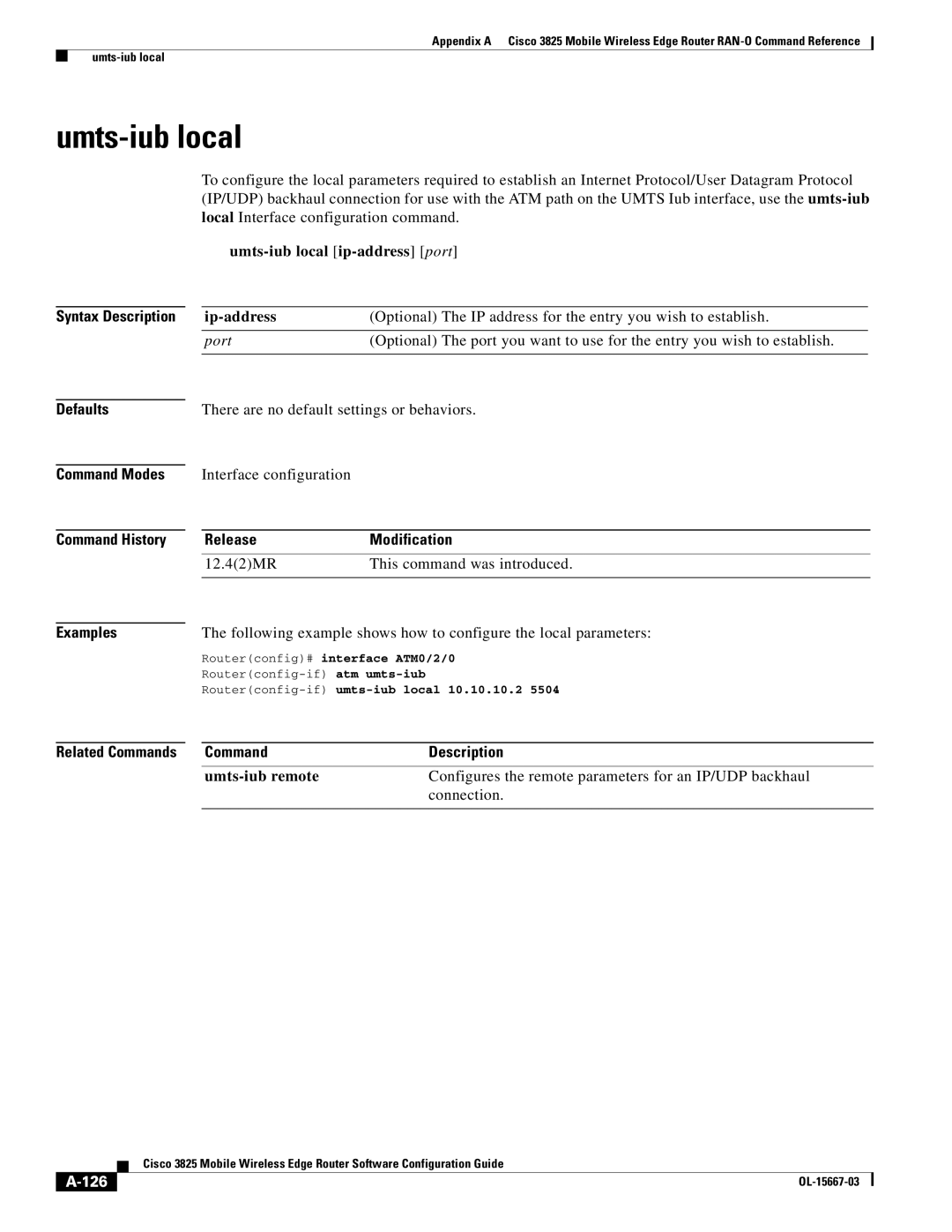 Cisco Systems 3825 manual Umts-iub local ip-address port, 126, Routerconfig-ifumts-iub local 10.10.10.2 