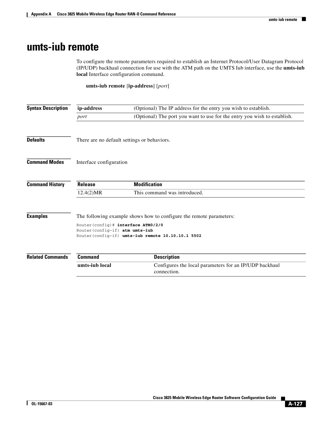 Cisco Systems 3825 manual Umts-iub remote ip-address port, 127, Routerconfig-ifumts-iub remote 10.10.10.1 