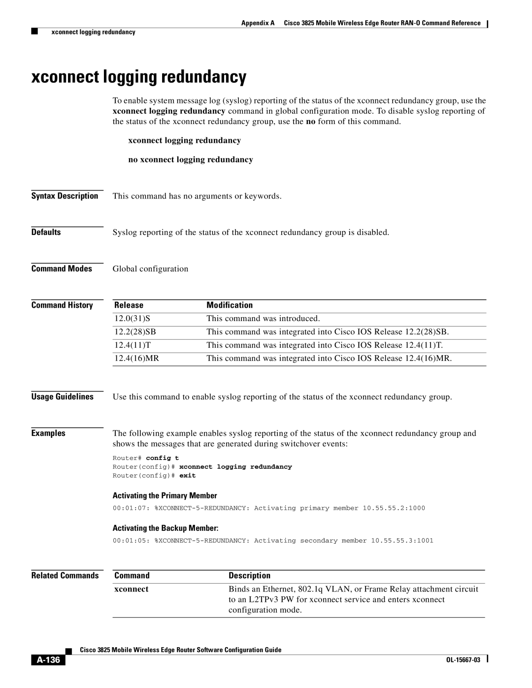 Cisco Systems 3825 manual Xconnect logging redundancy No xconnect logging redundancy, Configuration mode, 136 