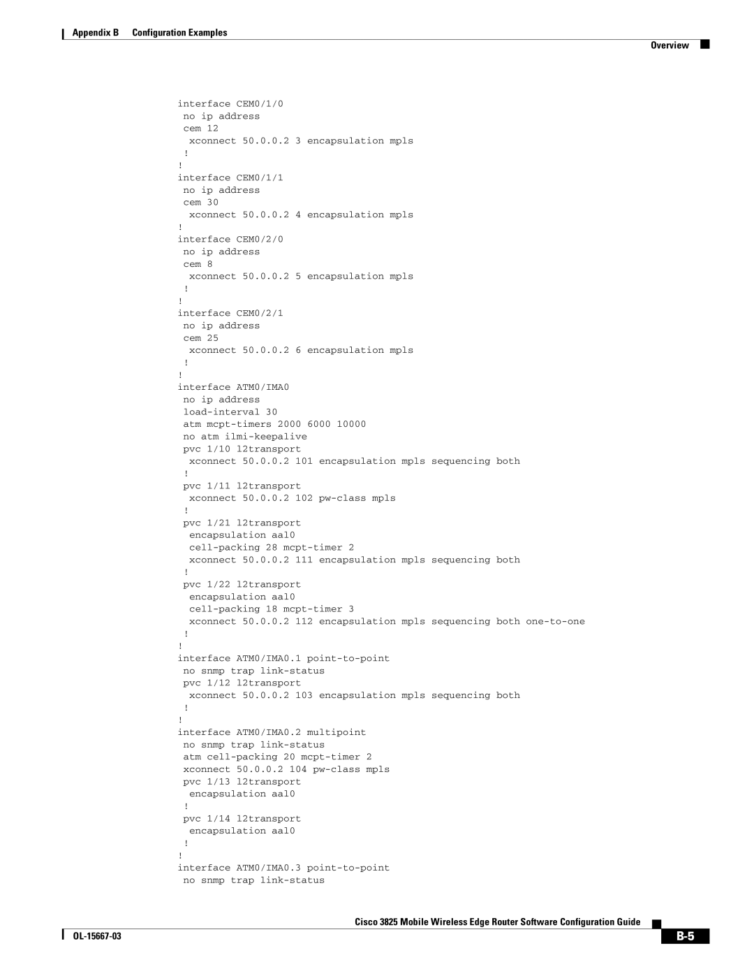 Cisco Systems 3825 manual Interface ATM0/IMA0 no ip address load-interval 