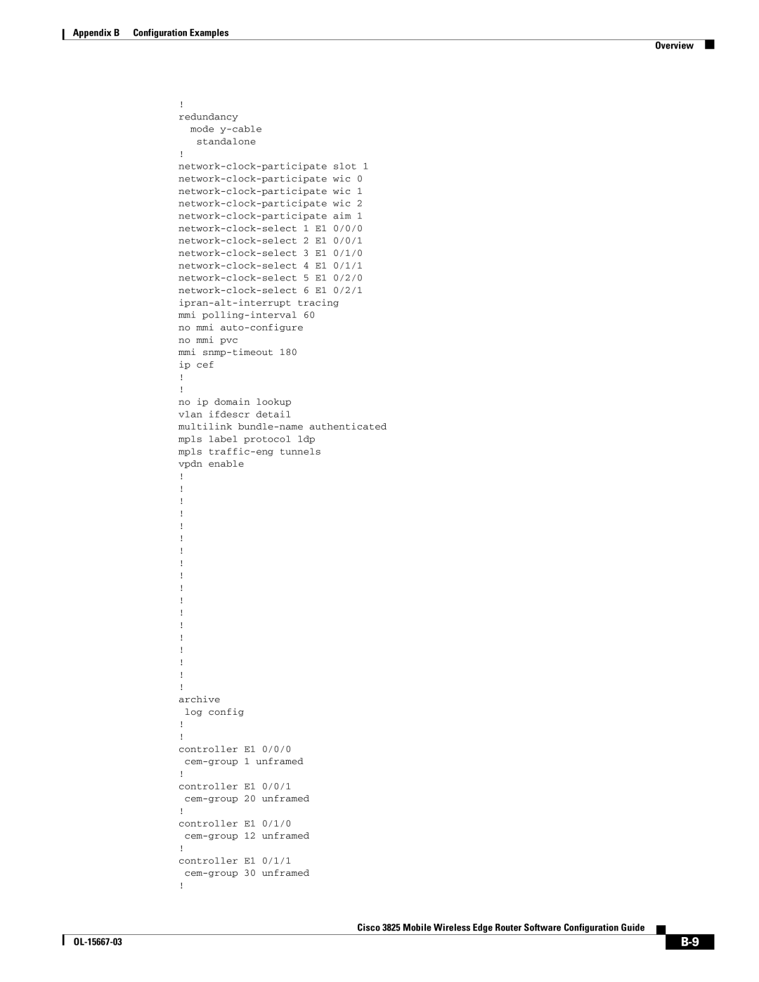 Cisco Systems 3825 manual Mpls traffic-eng tunnels vpdn enable Archive, Controller Cem-group Unframed 