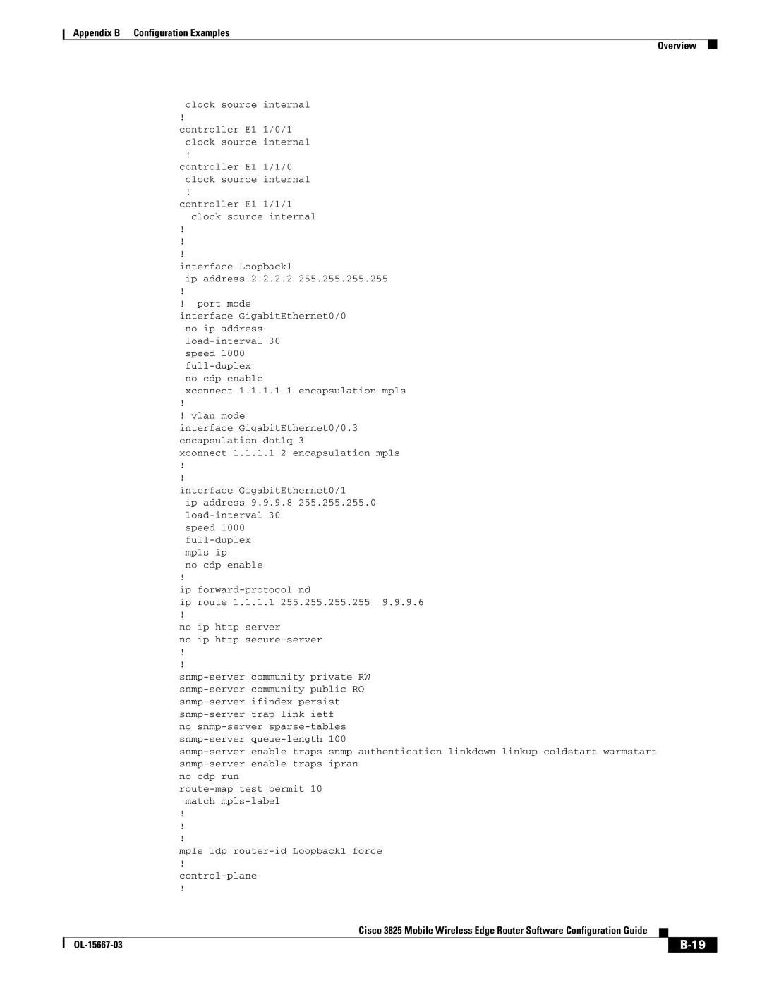 Cisco Systems 3825 manual Clock source internal, Controller E1 1/0/1, Ip address 2.2.2.2, Port mode, Load-interval, Speed 