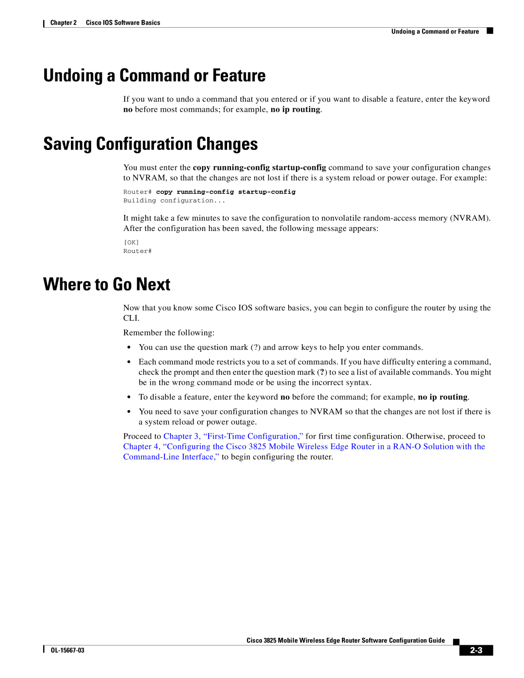 Cisco Systems 3825 Undoing a Command or Feature, Saving Configuration Changes, Where to Go Next, Building configuration 