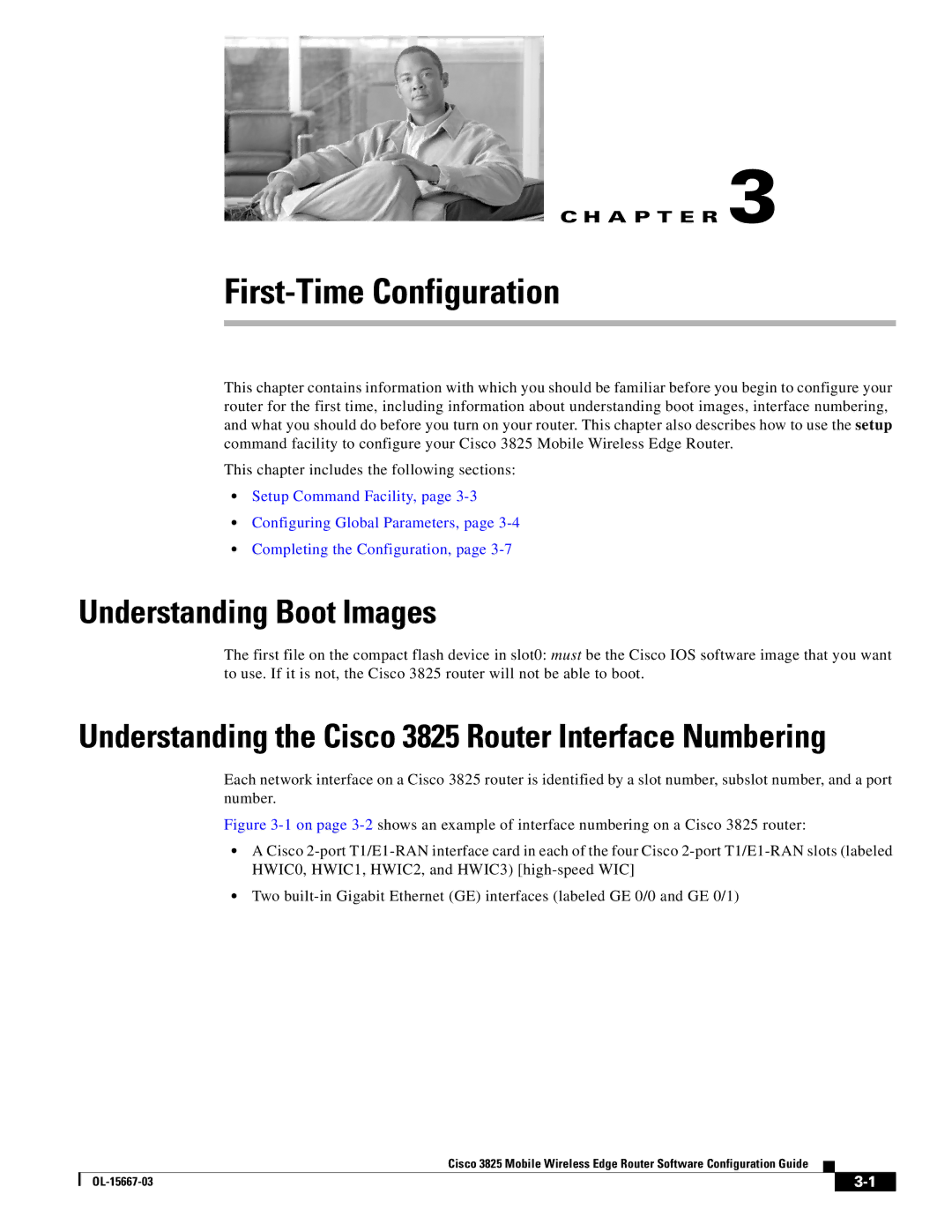 Cisco Systems 3825 manual First-Time Configuration, Understanding Boot Images 