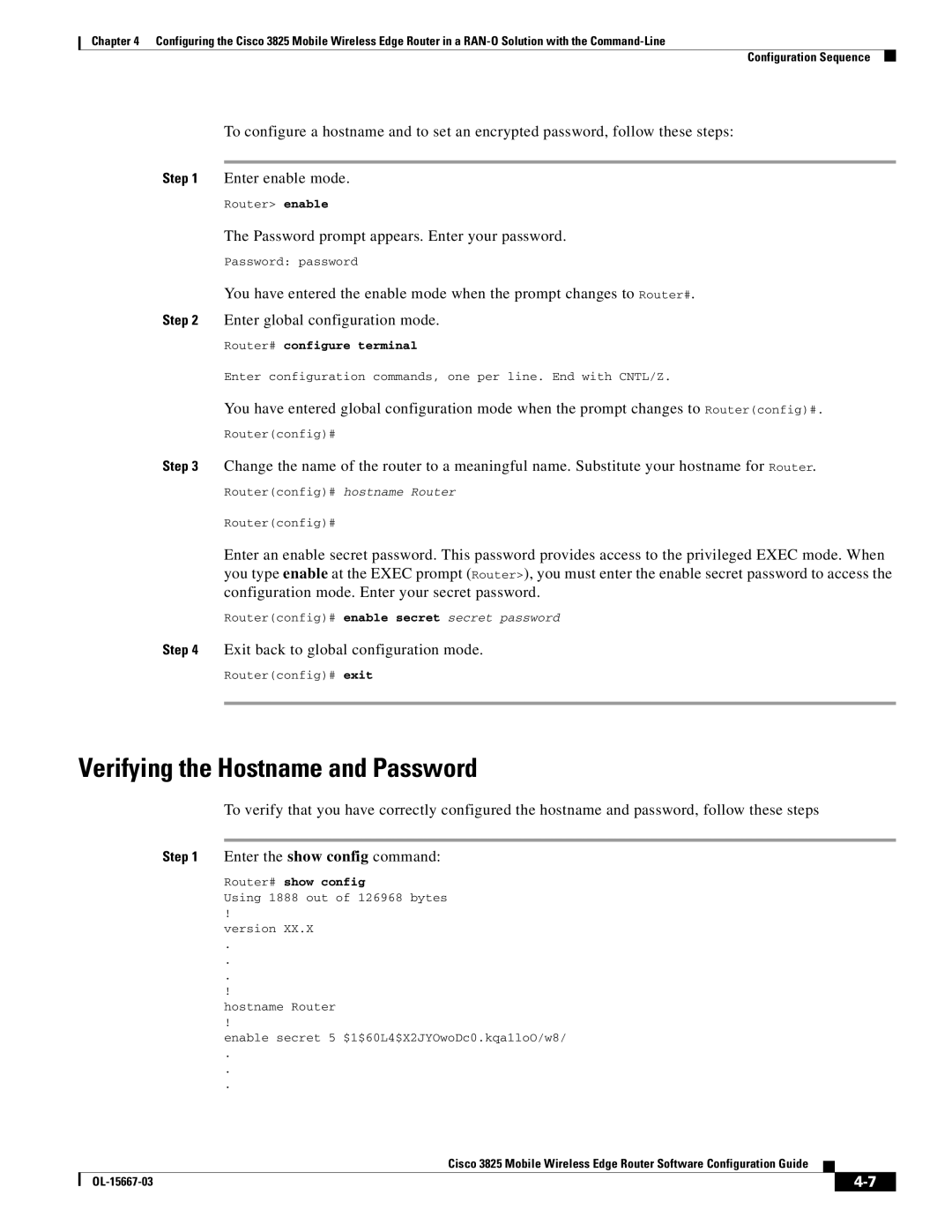 Cisco Systems 3825 Verifying the Hostname and Password, Password prompt appears. Enter your password, Router# show config 