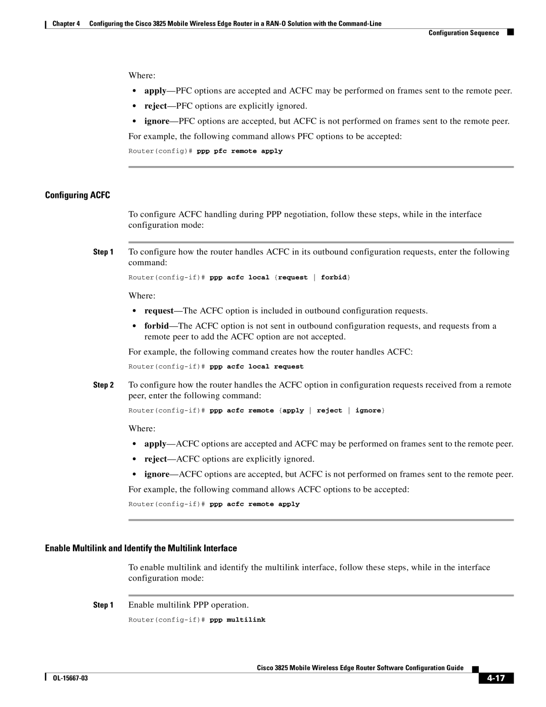 Cisco Systems 3825 manual Routerconfig# ppp pfc remote apply, Routerconfig-if#ppp acfc local request forbid 