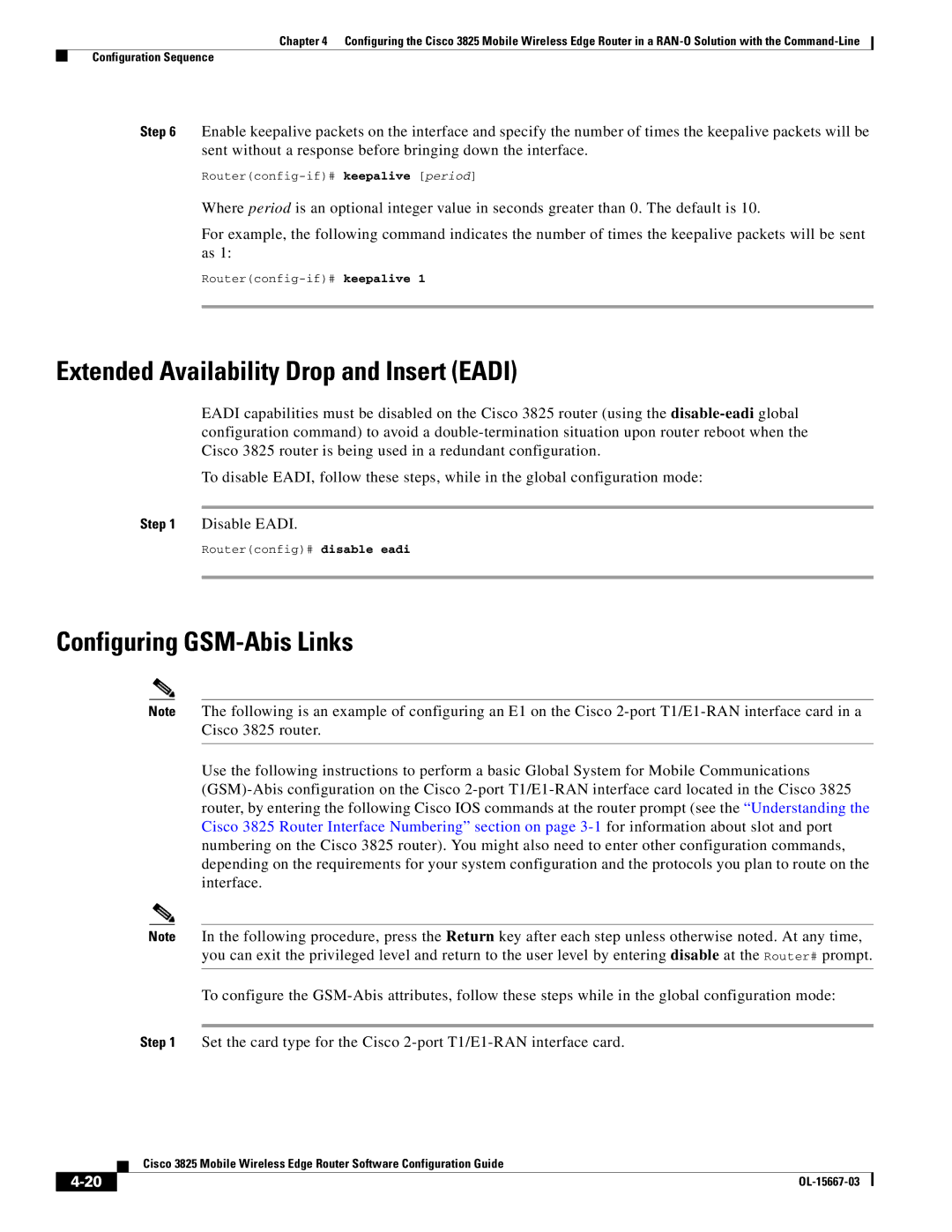 Cisco Systems 3825 Extended Availability Drop and Insert Eadi, Configuring GSM-Abis Links, Routerconfig-if# keepalive 