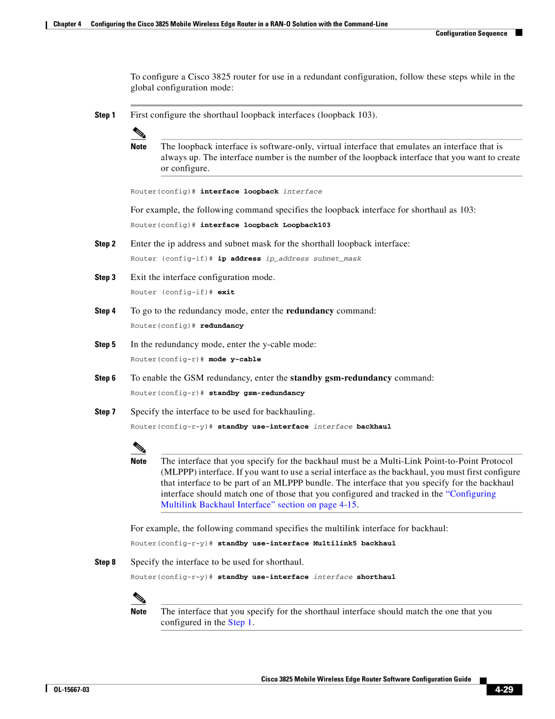 Cisco Systems 3825 To go to the redundancy mode, enter the redundancy command, Redundancy mode, enter the y-cable mode 