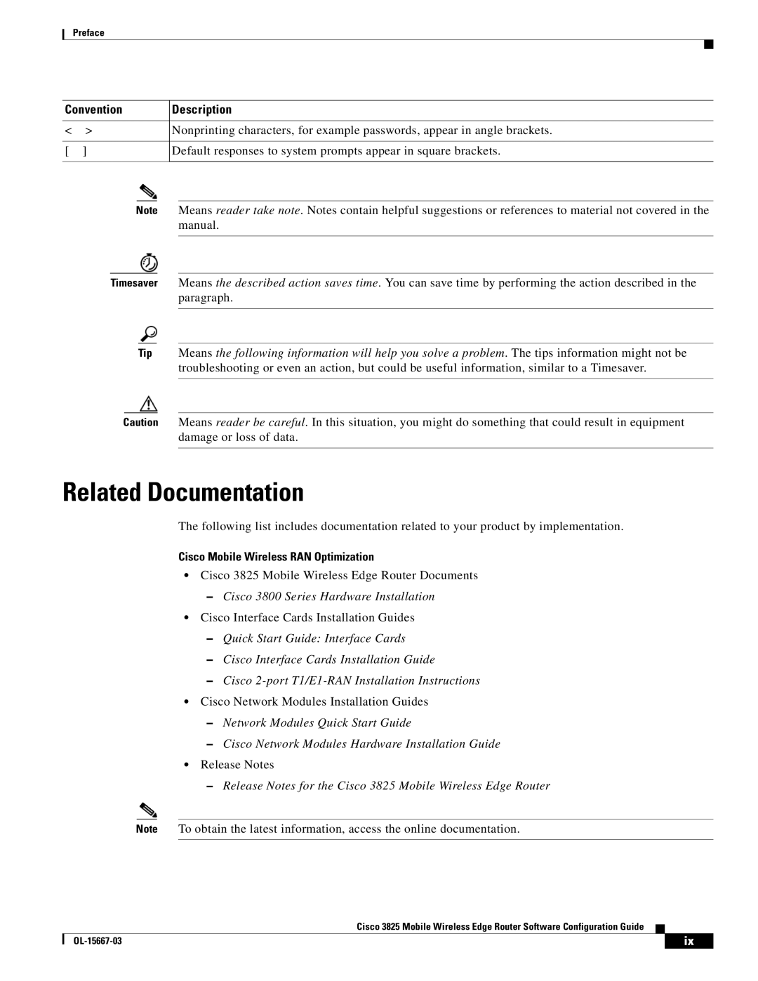 Cisco Systems 3825 manual Related Documentation, Cisco Mobile Wireless RAN Optimization 