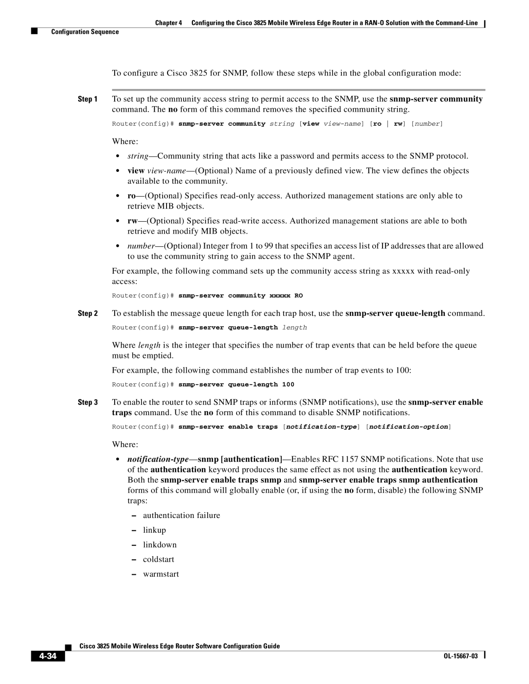 Cisco Systems 3825 manual Routerconfig# snmp-server community xxxxx RO, Routerconfig# snmp-server queue-length length 