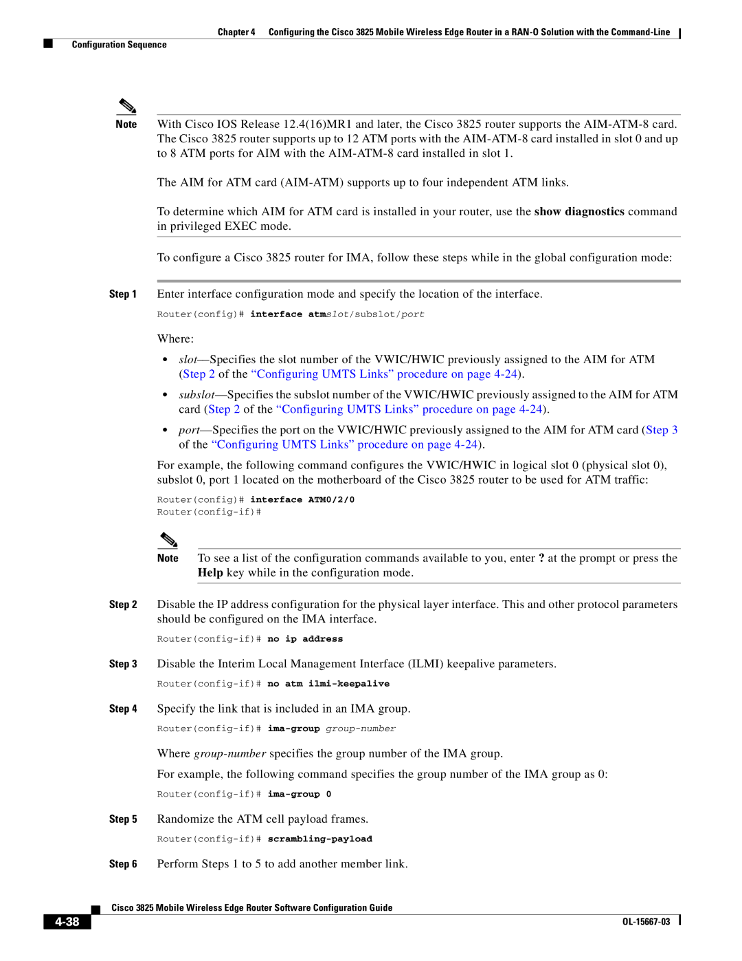 Cisco Systems 3825 manual Specify the link that is included in an IMA group, Randomize the ATM cell payload frames 