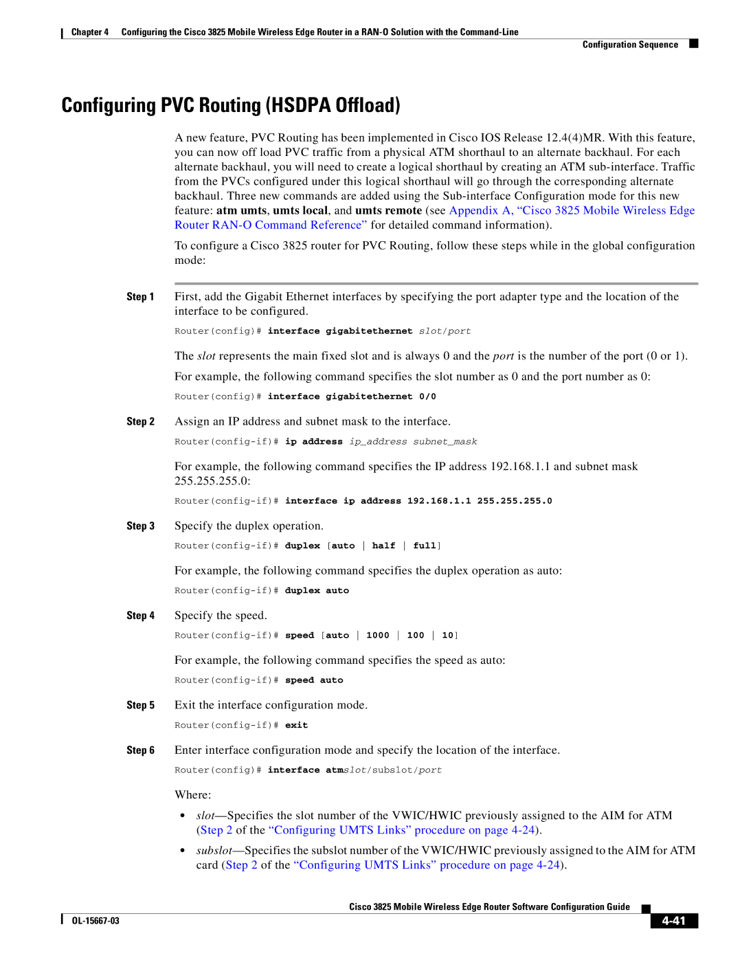 Cisco Systems 3825 manual Configuring PVC Routing Hsdpa Offload, Routerconfig# interface gigabitethernet 0/0 