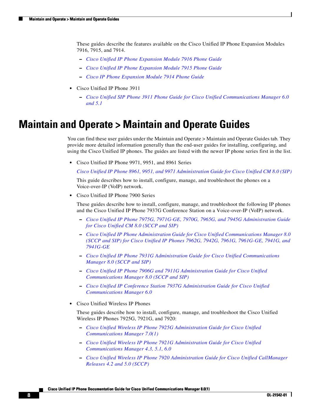 Cisco Systems 9900, 3900, 6900 manual Maintain and Operate Maintain and Operate Guides 