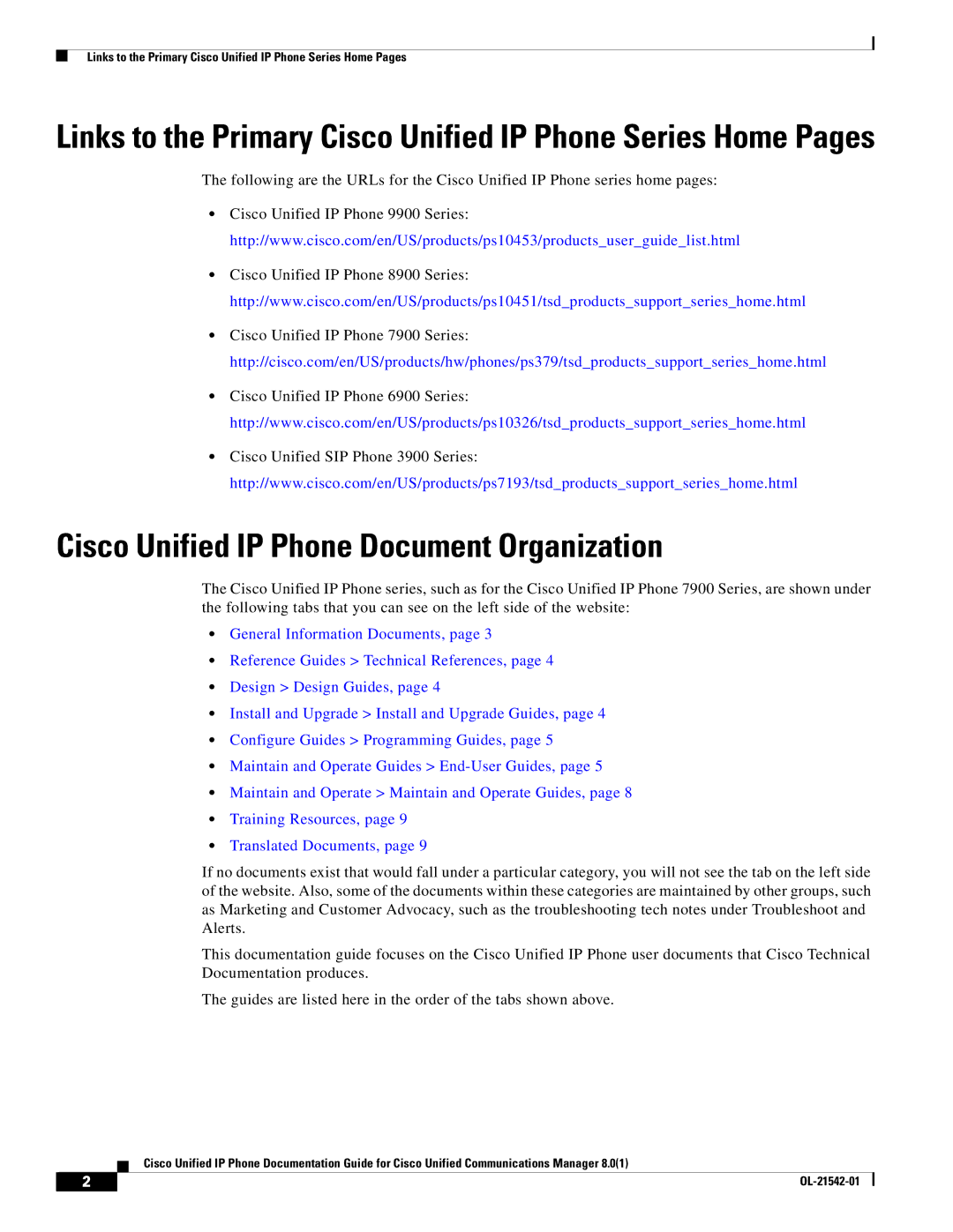 Cisco Systems 9900, 3900, 6900 manual Cisco Unified IP Phone Document Organization 