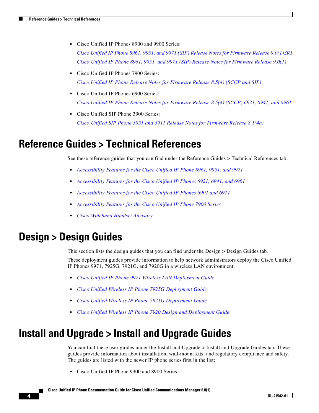 Cisco Systems 6900, 3900, 9900 manual Reference Guides Technical References, Design Design Guides 