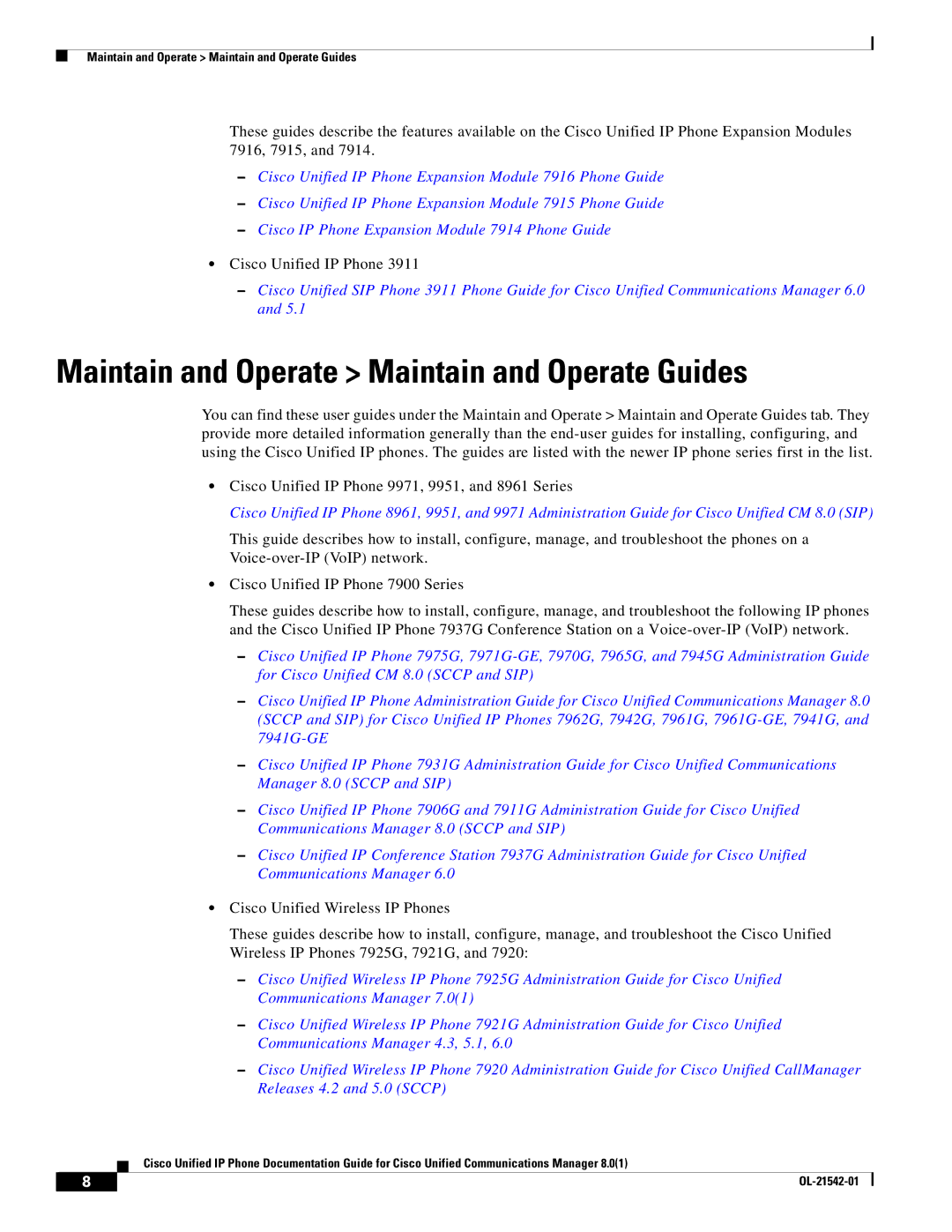 Cisco Systems 9900, 3900, 6900 manual Maintain and Operate Maintain and Operate Guides 