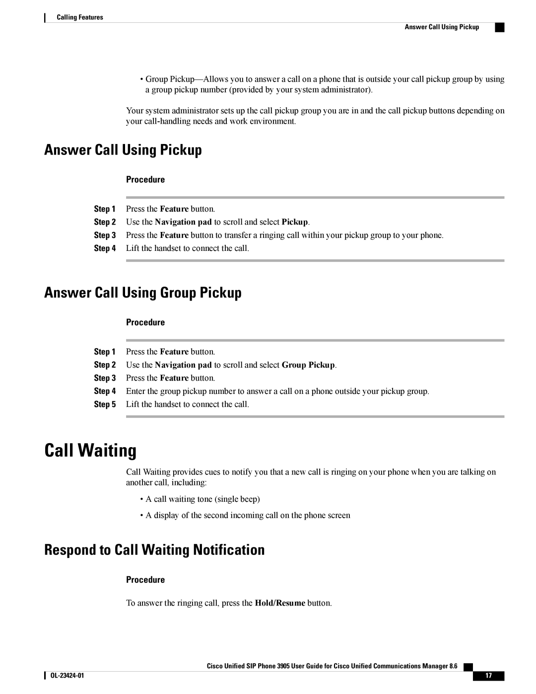 Cisco Systems 3905 manual Call Waiting, Answer Call Using Pickup, Answer Call Using Group Pickup 