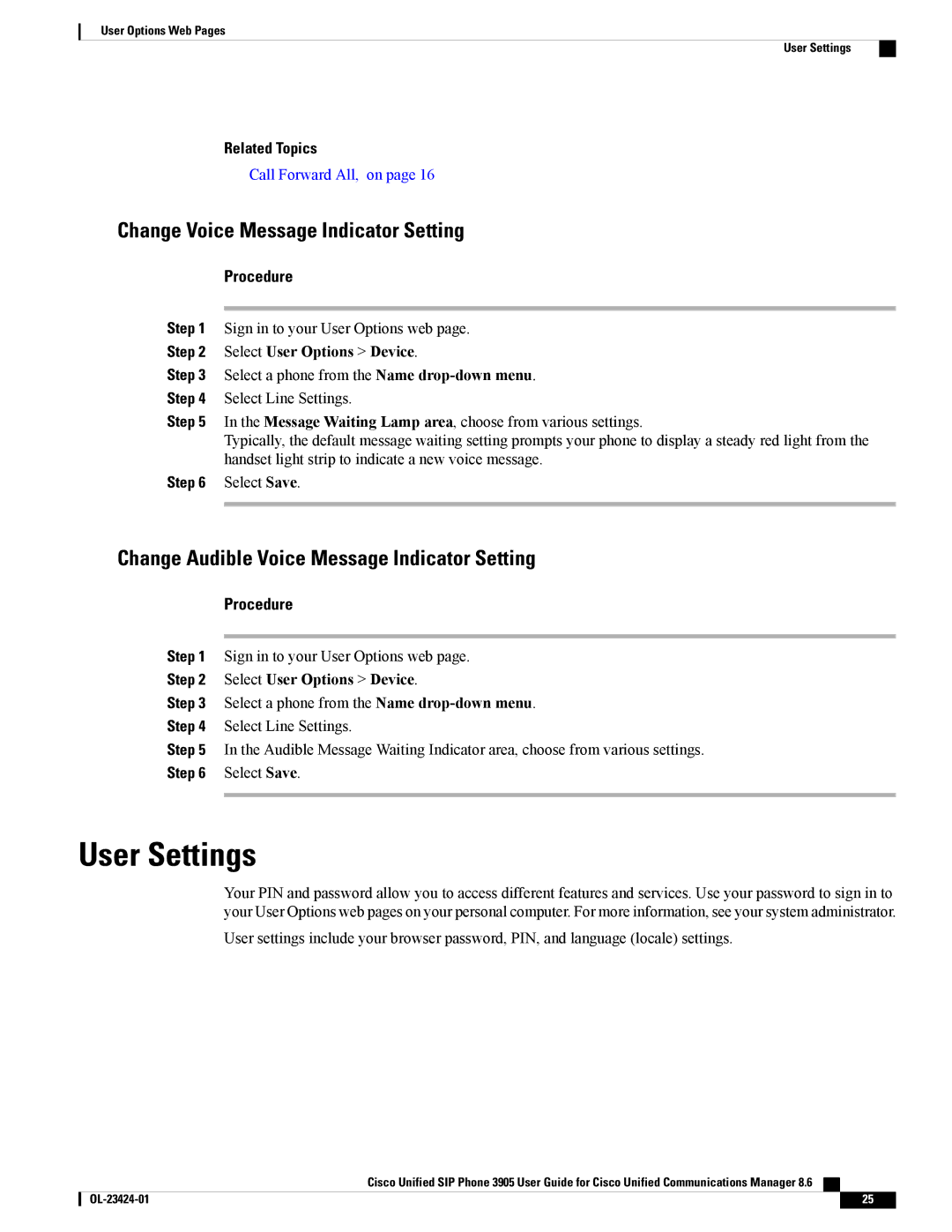 Cisco Systems 3905 manual User Settings, Change Voice Message Indicator Setting 