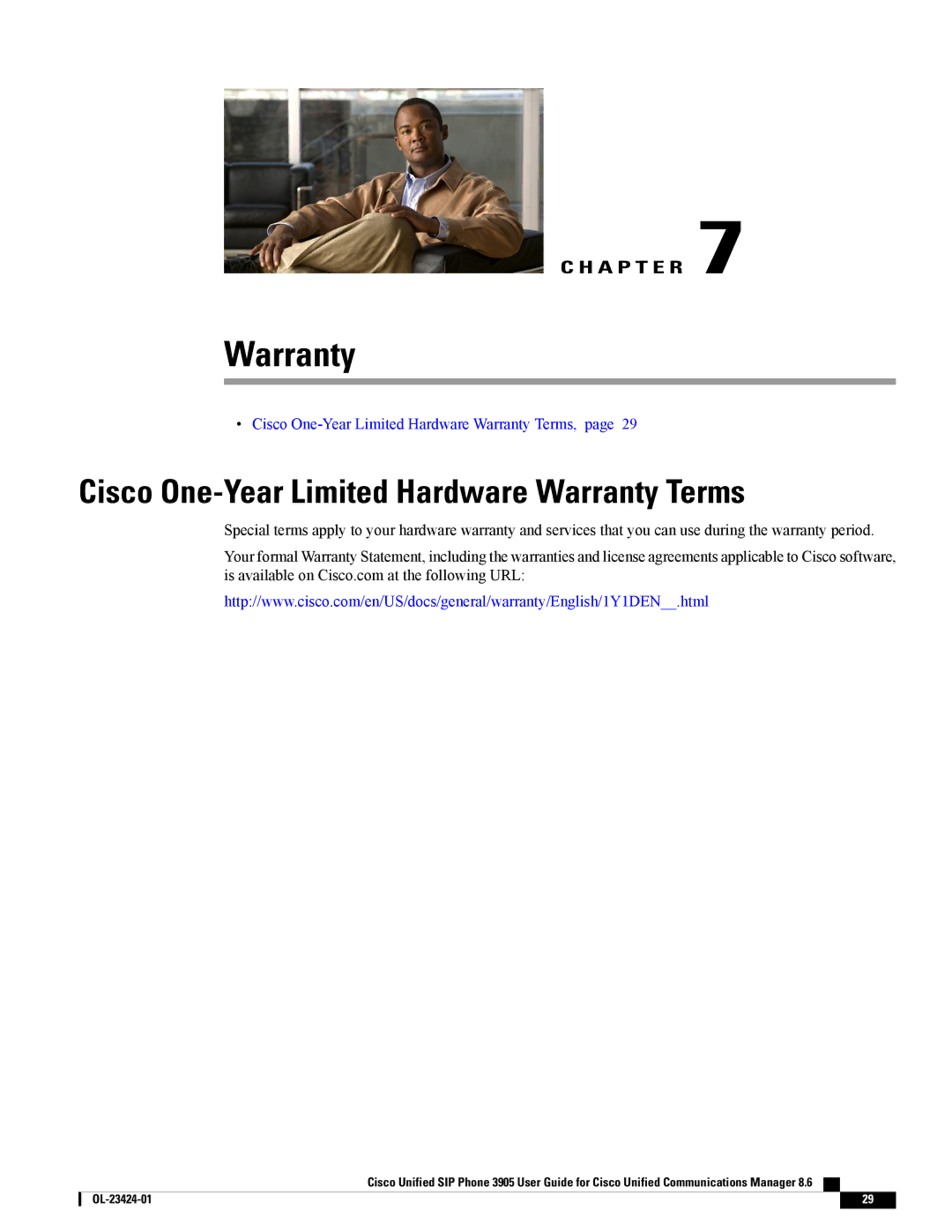 Cisco Systems 3905 manual Cisco One-Year Limited Hardware Warranty Terms 