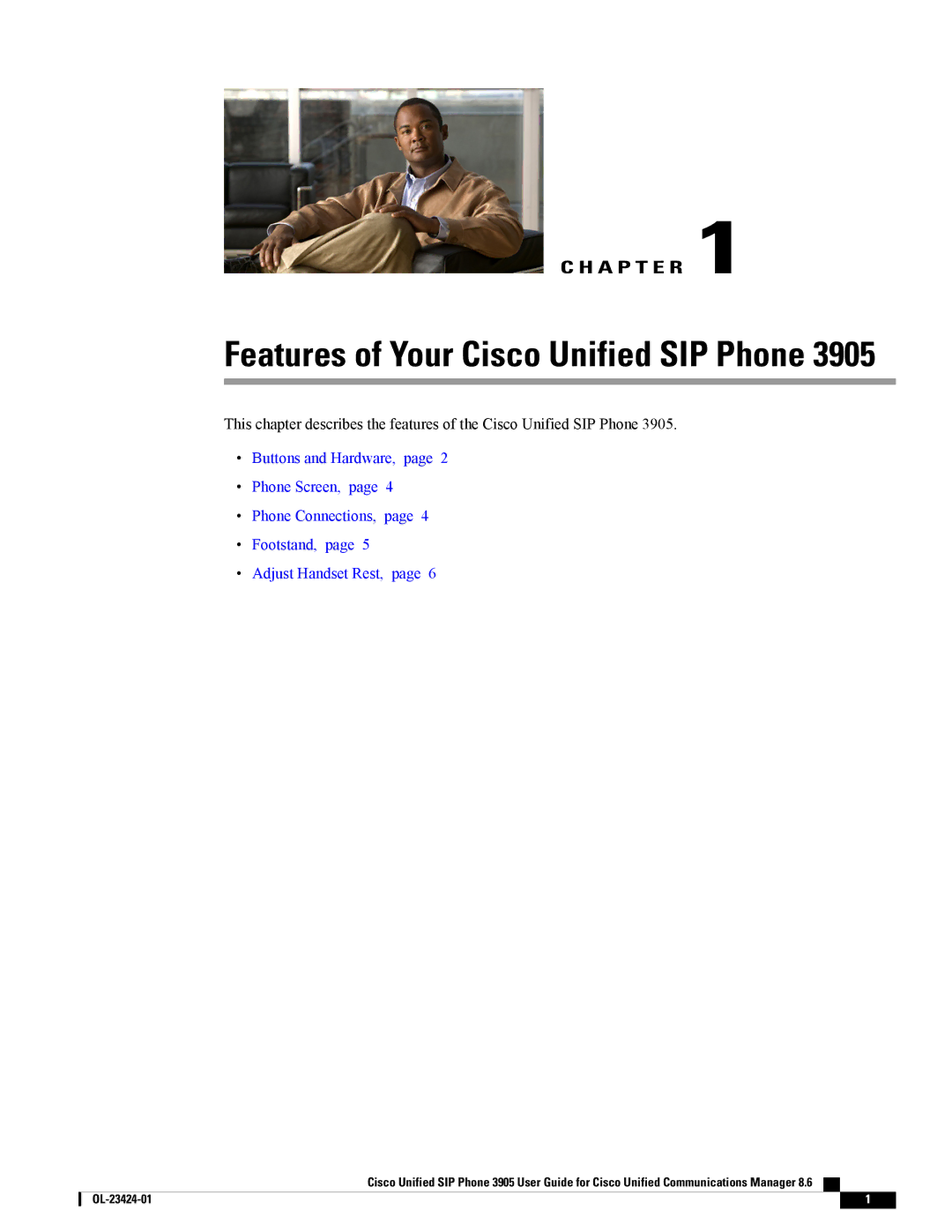 Cisco Systems 3905 manual Features of Your Cisco Unified SIP Phone 