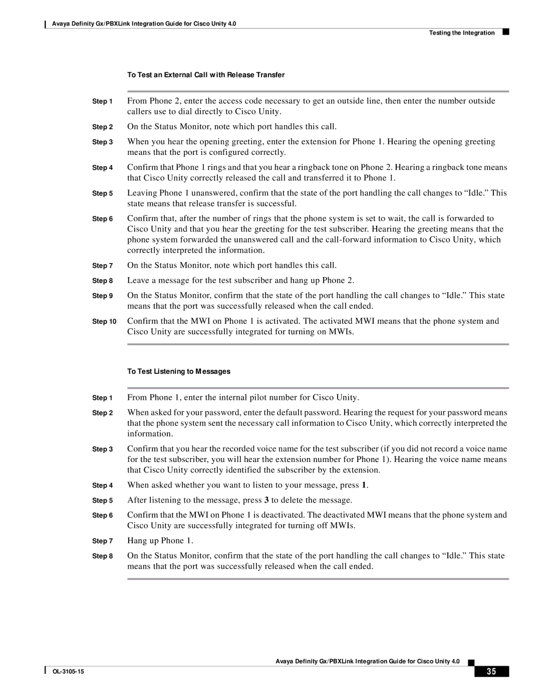 Cisco Systems 4 manual To Test an External Call with Release Transfer, To Test Listening to Messages 