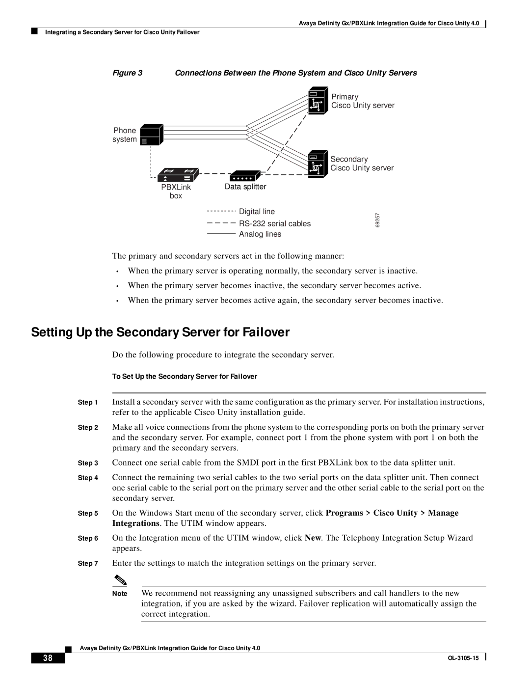 Cisco Systems 4 manual Setting Up the Secondary Server for Failover, To Set Up the Secondary Server for Failover 