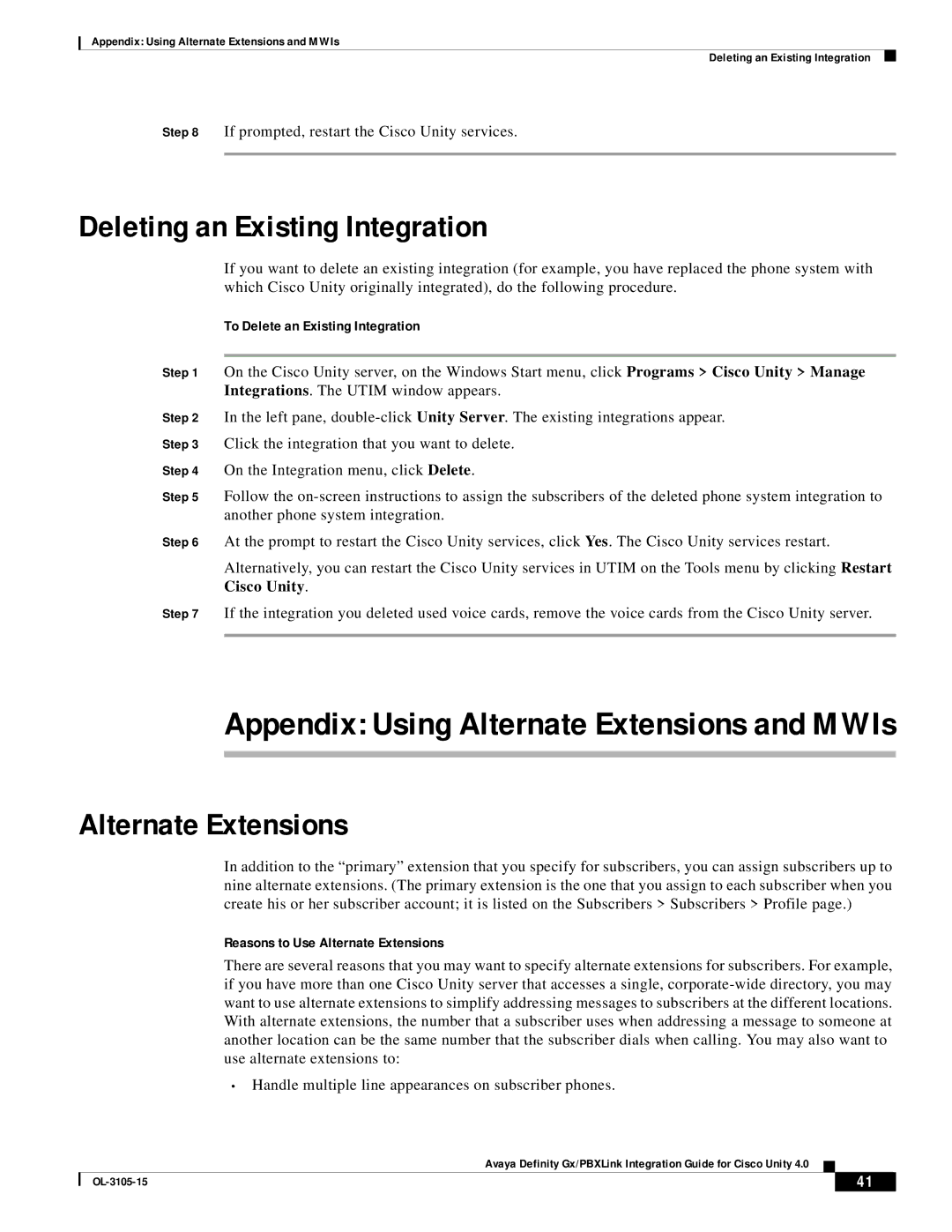 Cisco Systems 4 manual Deleting an Existing Integration, Alternate Extensions, To Delete an Existing Integration 