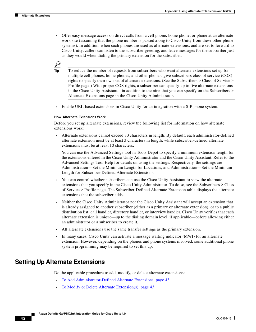 Cisco Systems 4 manual Setting Up Alternate Extensions, How Alternate Extensions Work 