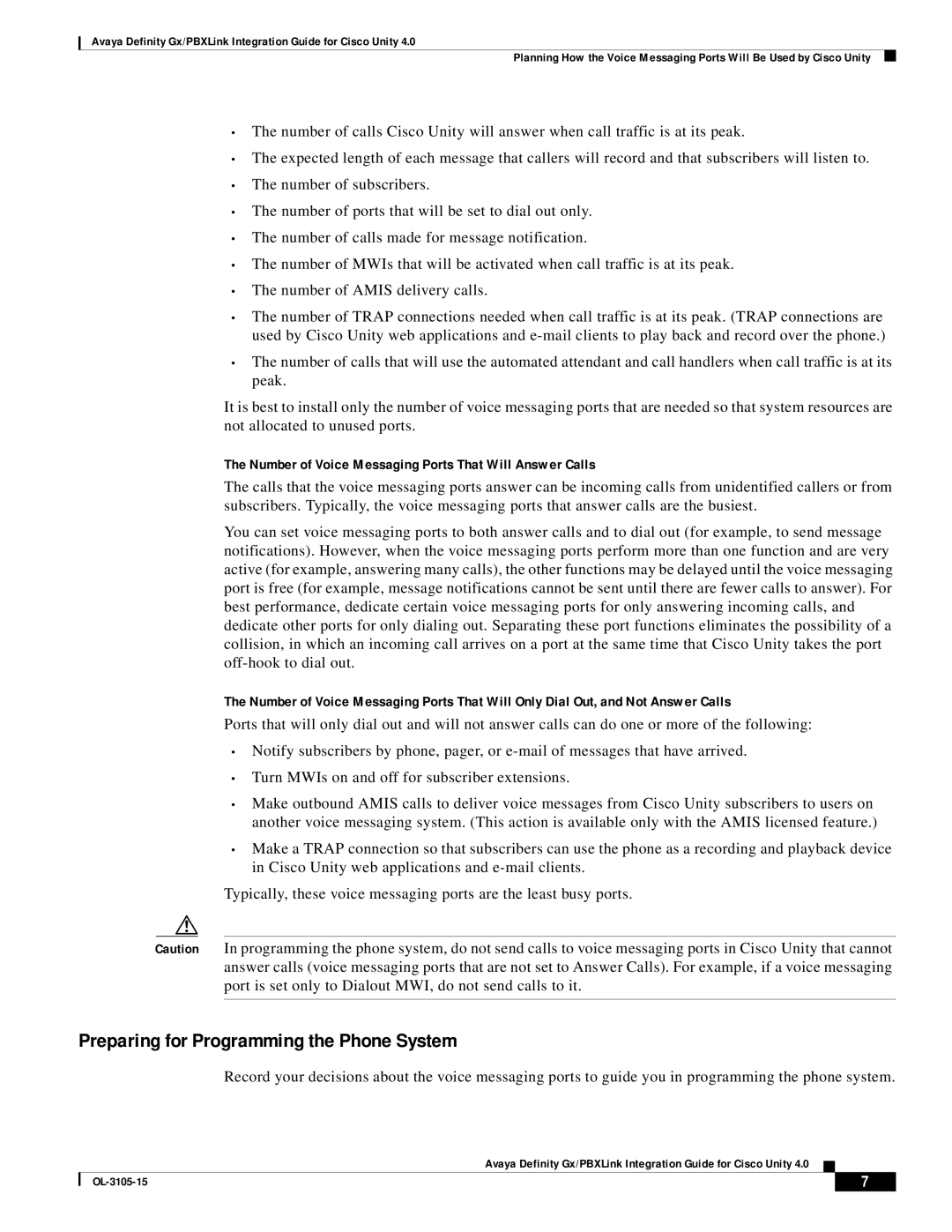 Cisco Systems 4 manual Preparing for Programming the Phone System, Number of Voice Messaging Ports That Will Answer Calls 