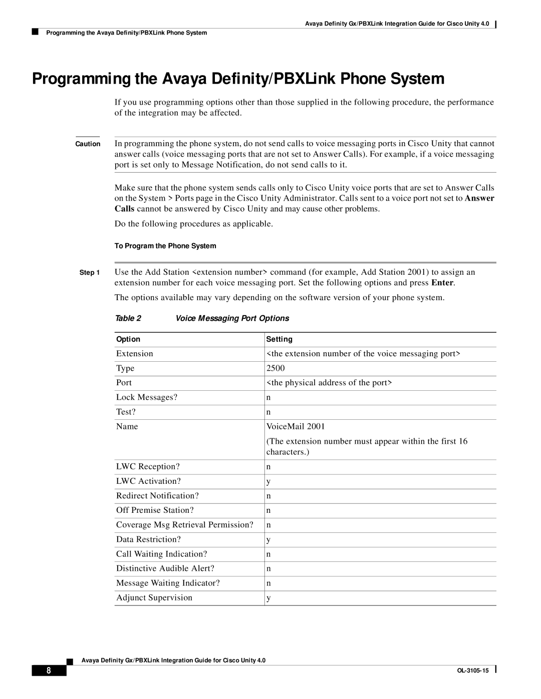 Cisco Systems 4 manual Programming the Avaya Definity/PBXLink Phone System, To Program the Phone System, Option Setting 