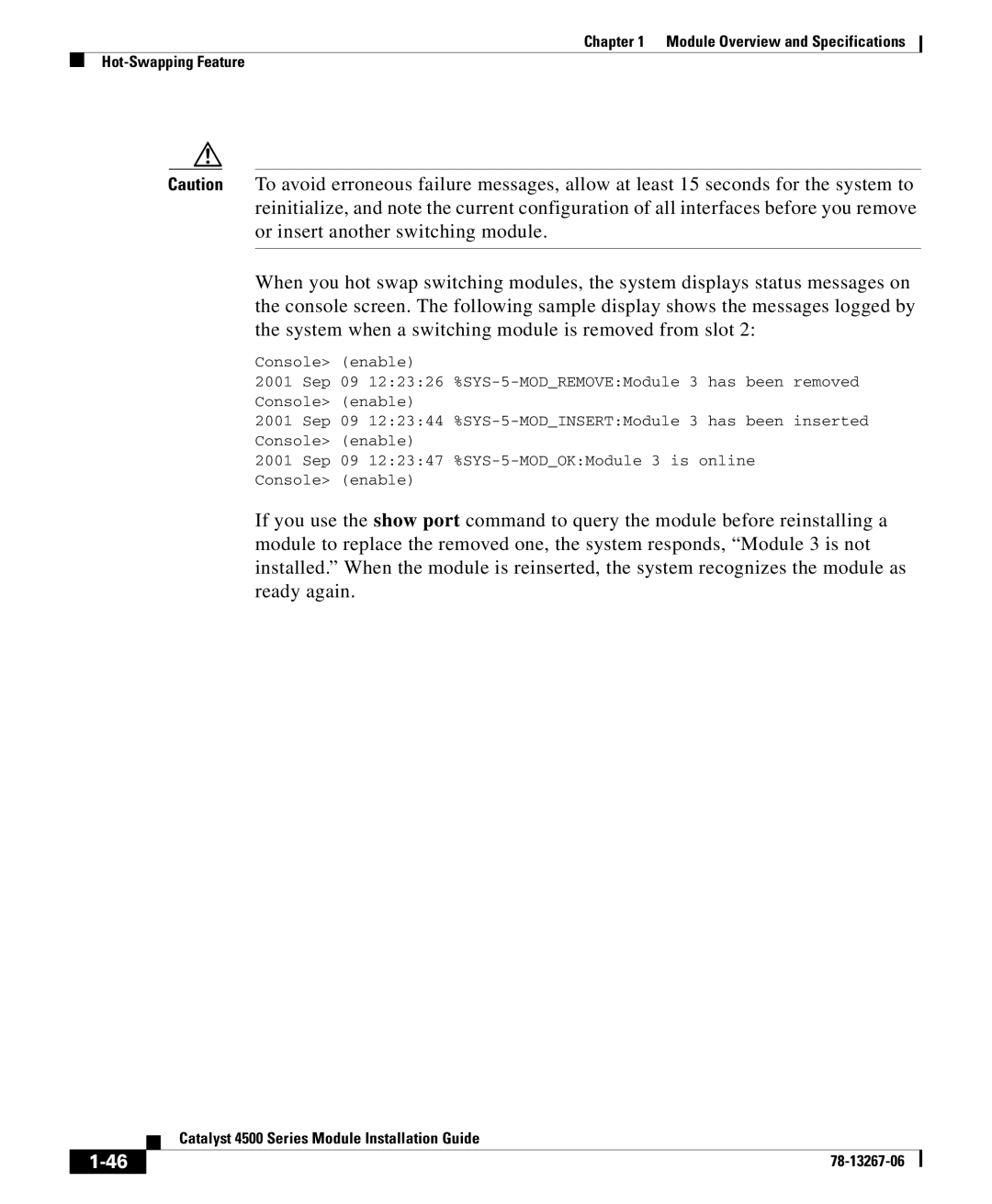 Cisco Systems 4000 specifications Module Overview and Specifications Hot-Swapping Feature 