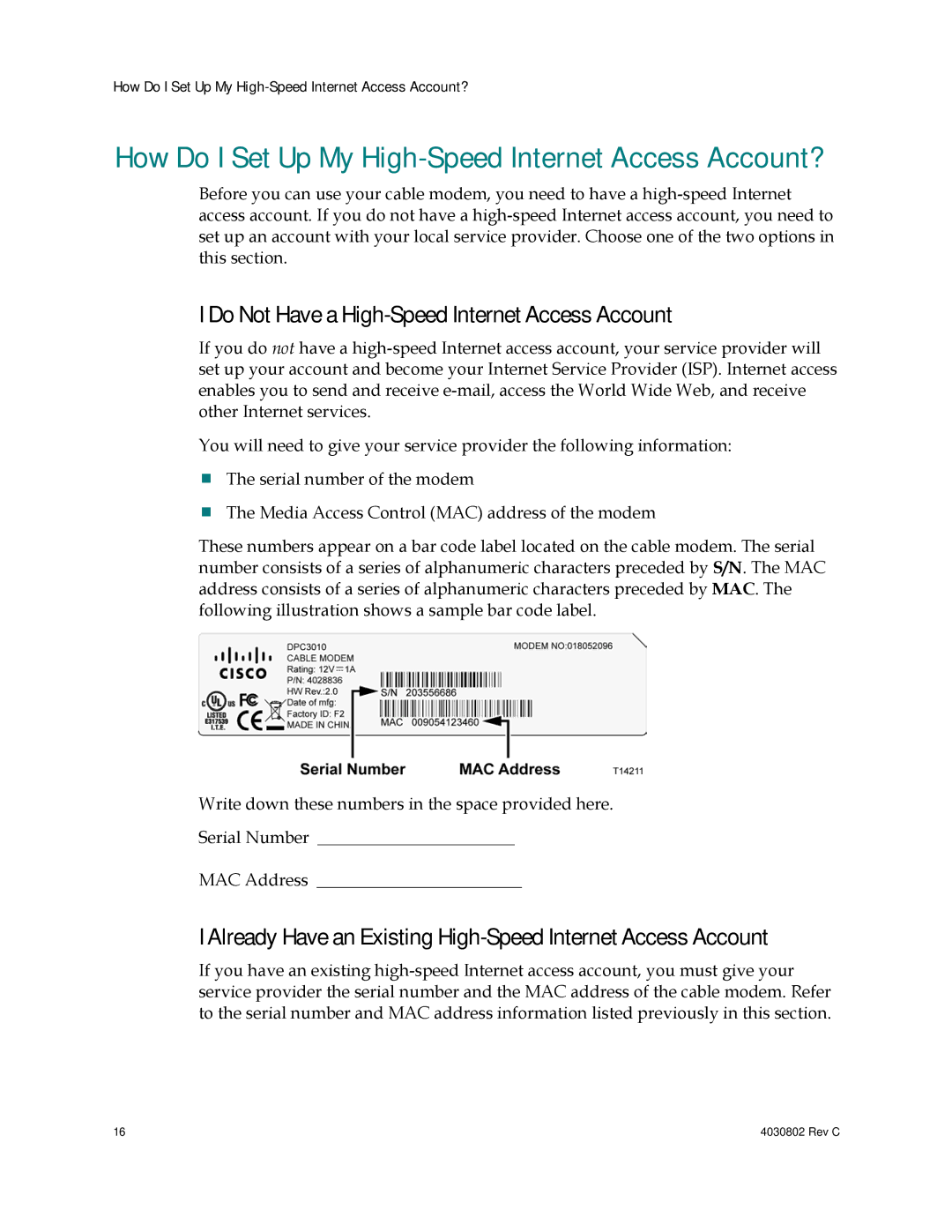 Cisco Systems 4027668, AAC400210112234 important safety instructions How Do I Set Up My High-Speed Internet Access Account? 