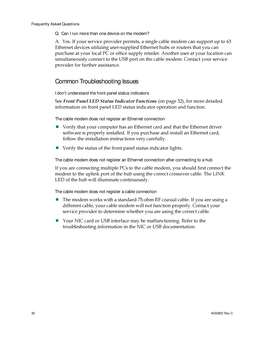 Cisco Systems 4027668, AAC400210112234 Common Troubleshooting Issues, Can I run more than one device on the modem? 