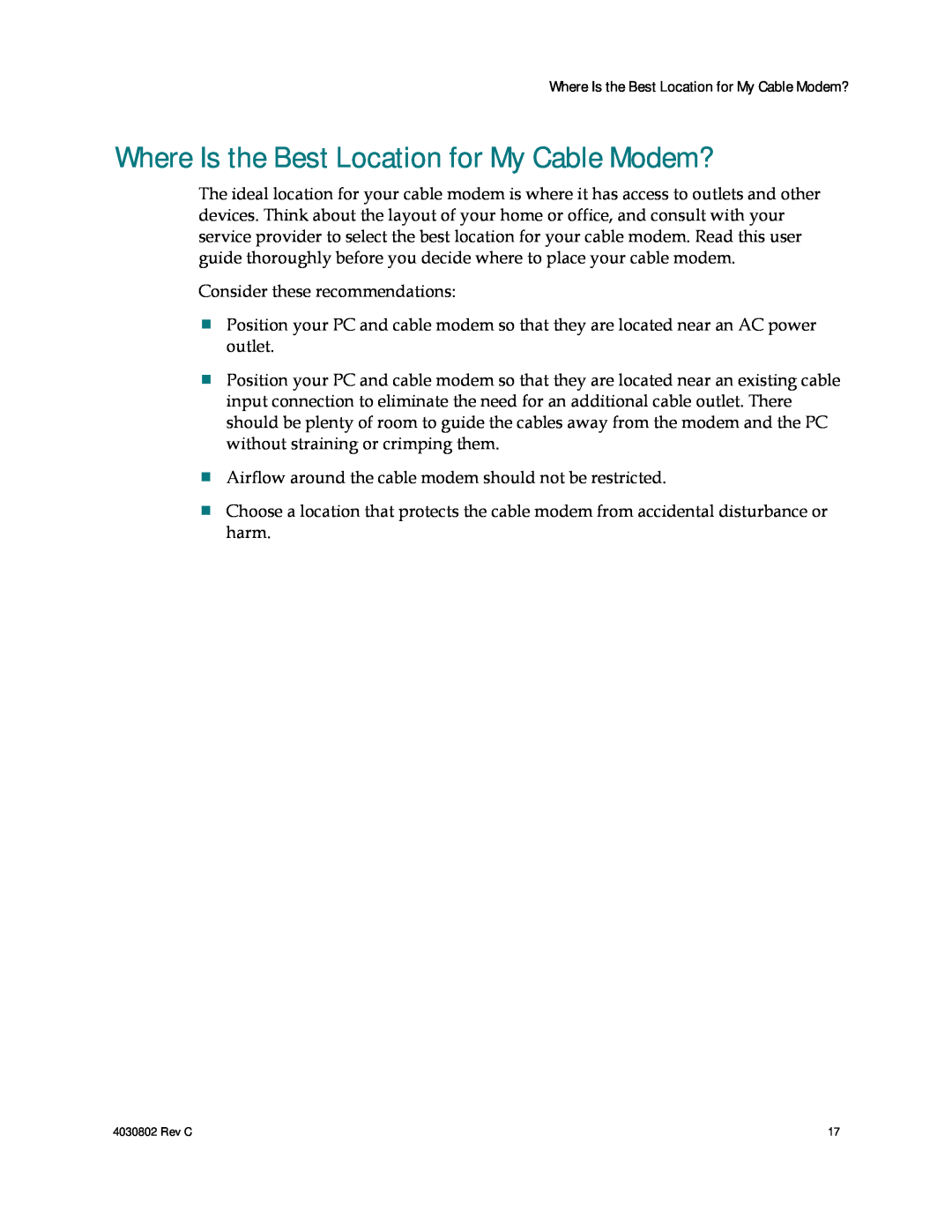 Cisco Systems AAC400210112234, 4027668 important safety instructions Where Is the Best Location for My Cable Modem? 