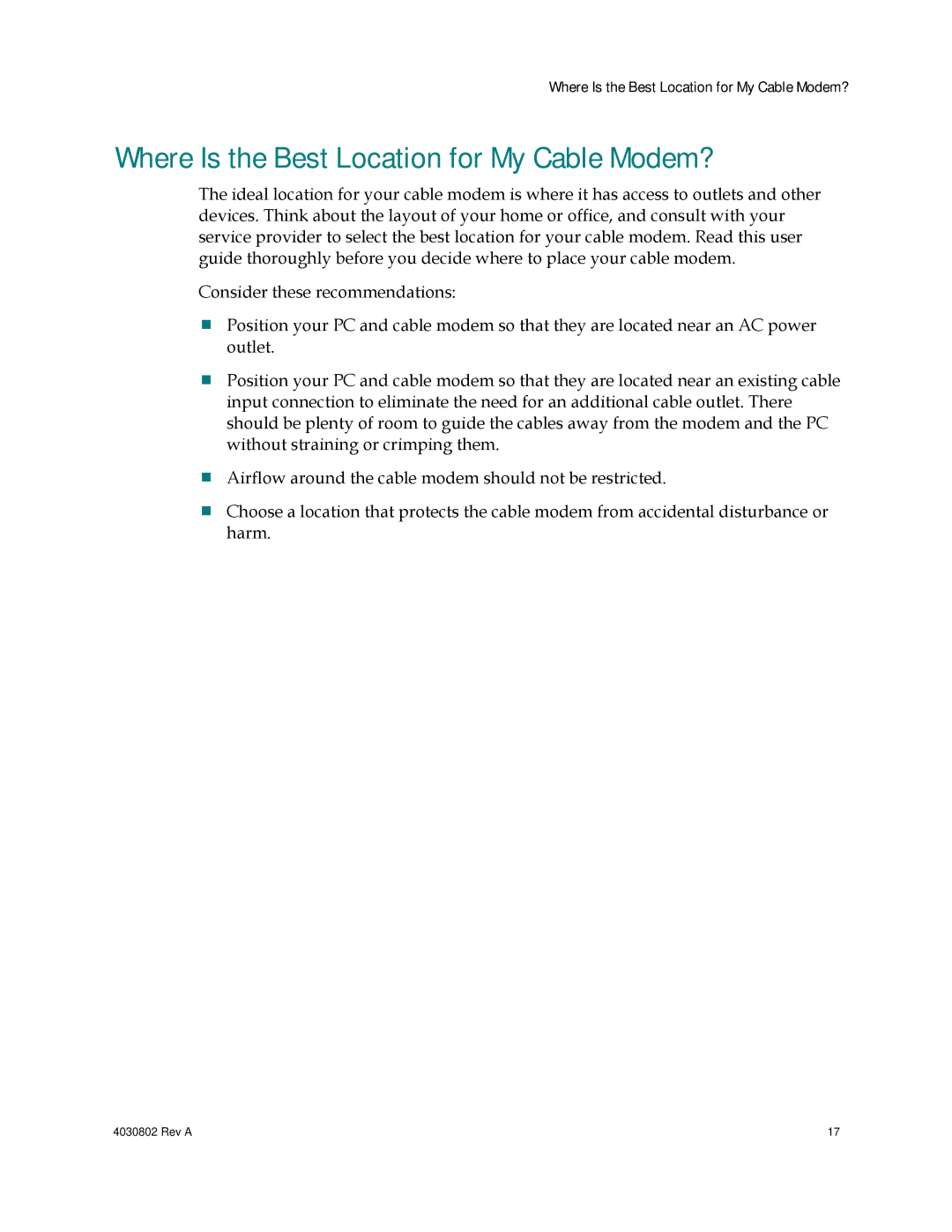 Cisco Systems 4027673 important safety instructions Where Is the Best Location for My Cable Modem? 